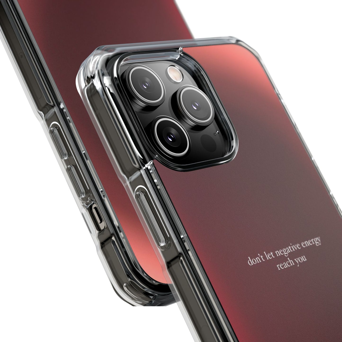 Clear Magnetic Phone Case — "don't let negative energy reach you" Gradient Protective Cover