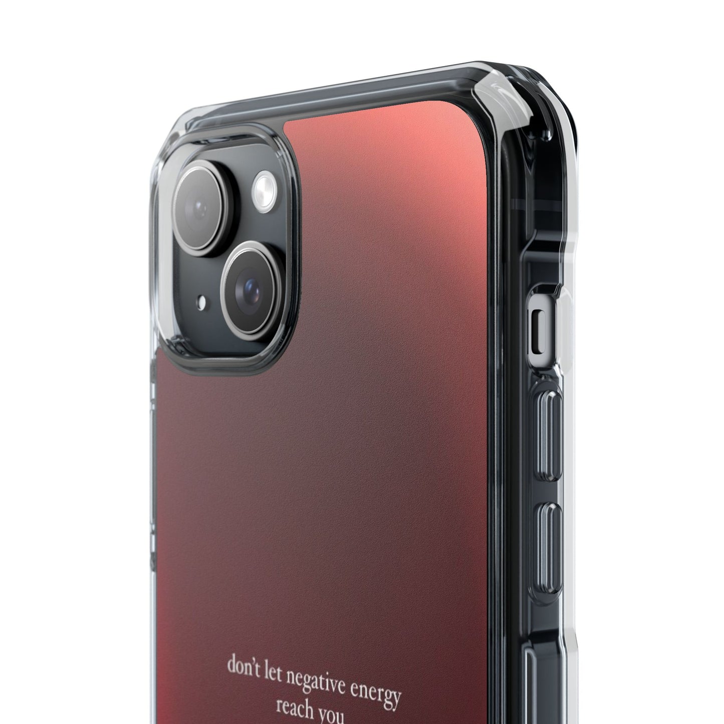 Clear Magnetic Phone Case — "don't let negative energy reach you" Gradient Protective Cover