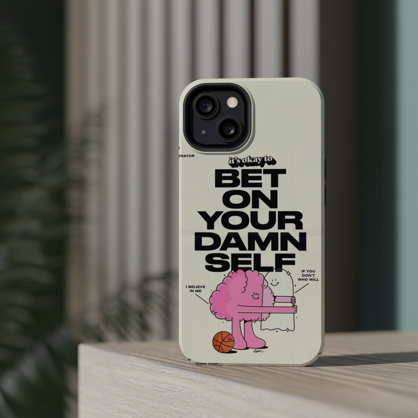 Magnetic Impact-Resistant Case — "Bet On Your Damn Self" Motivational Phone Cover