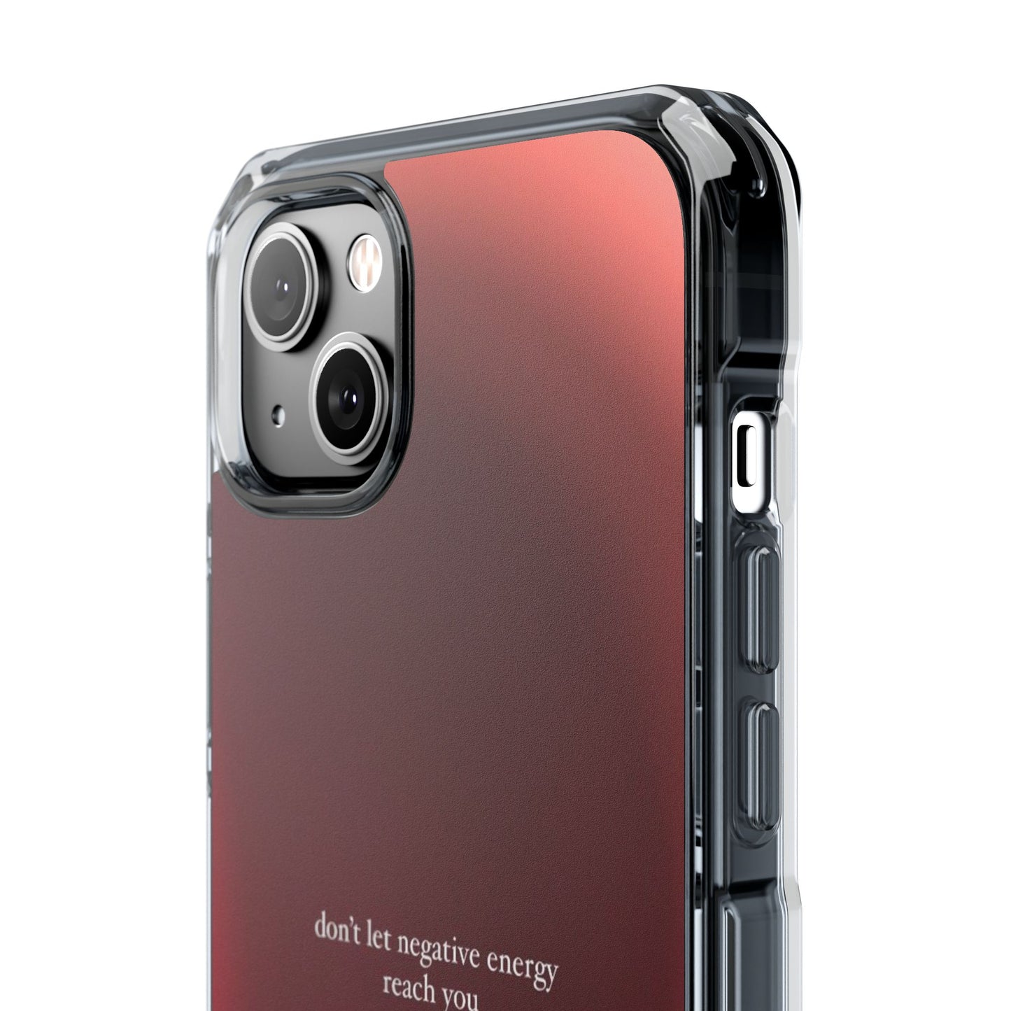 Clear Magnetic Phone Case — "don't let negative energy reach you" Gradient Protective Cover