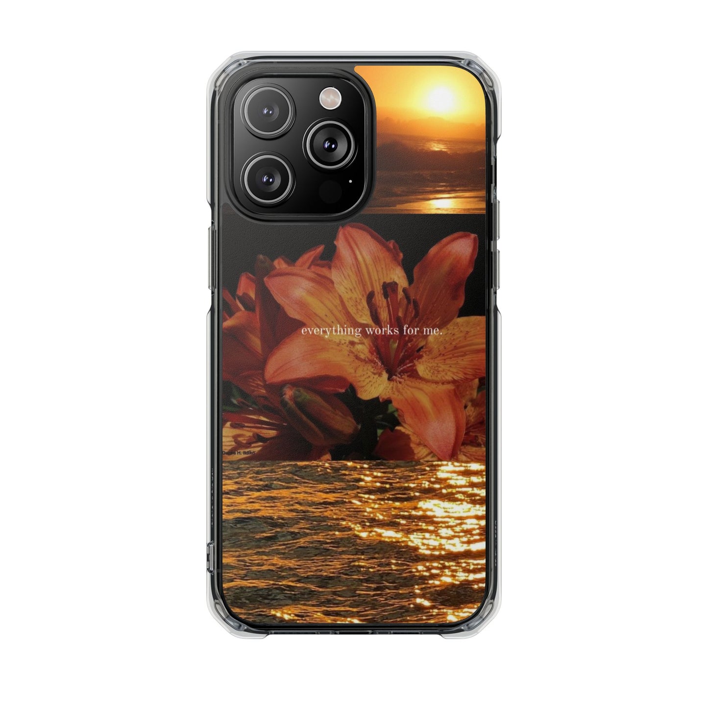 Clear Magnetic Phone Case — Sunset Lily Design ("anything waits for you")