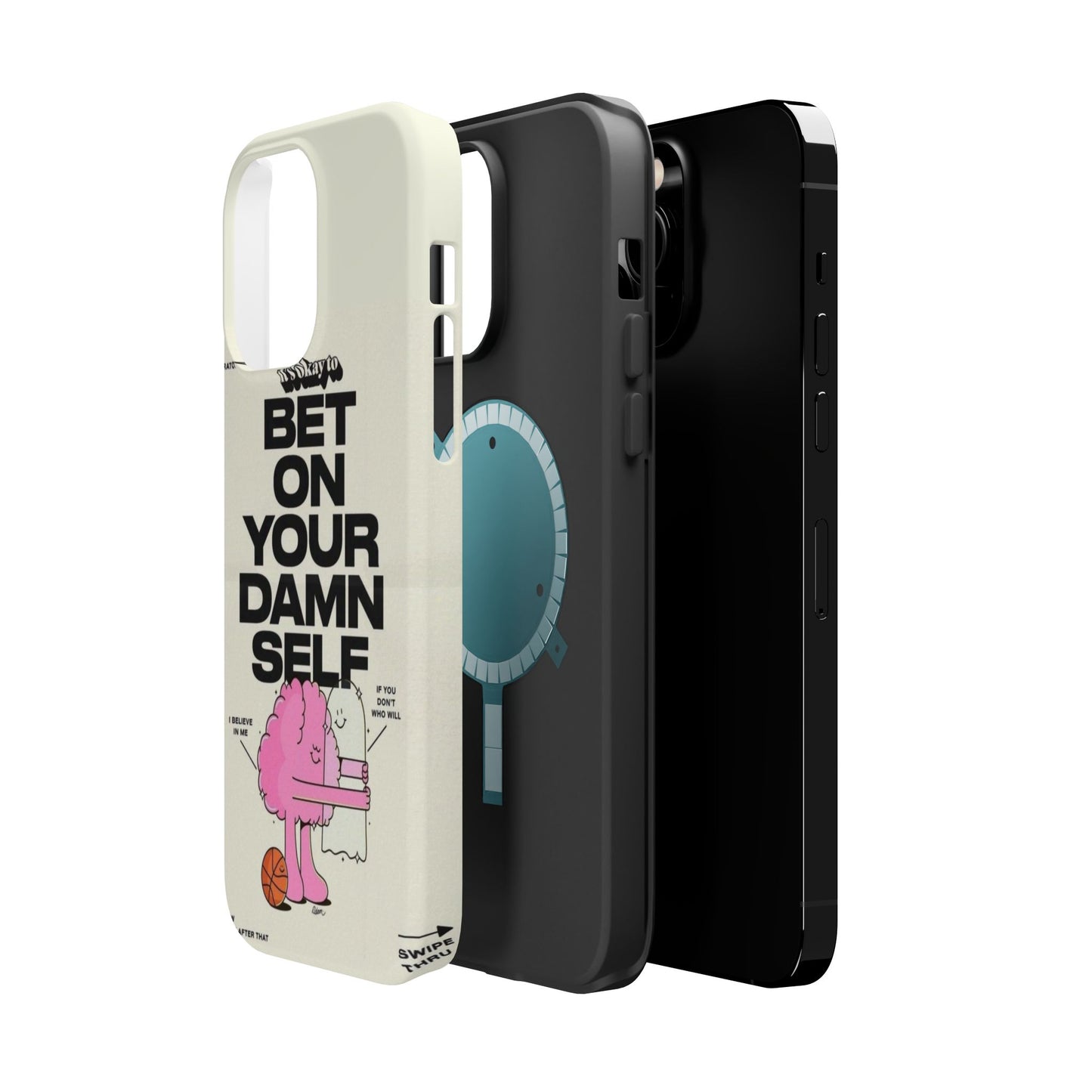 Magnetic Impact-Resistant Case — "Bet On Your Damn Self" Motivational Phone Cover