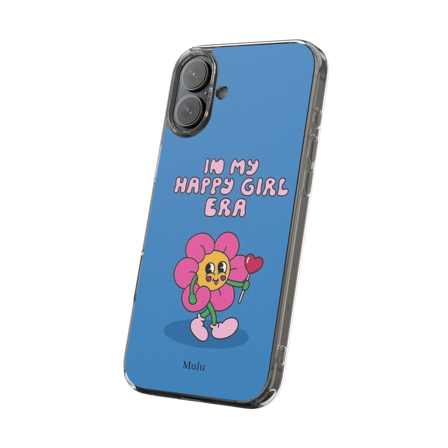 Clear Impact-Resistant Phone Case — “I’m My Happy Girl Era” Cute Flower Design