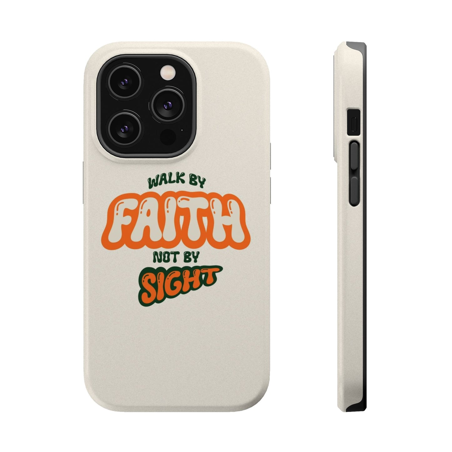 Magnetic Impact-Resistant Case — "Walk by Faith Not by Sight" Inspirational Phone Cover