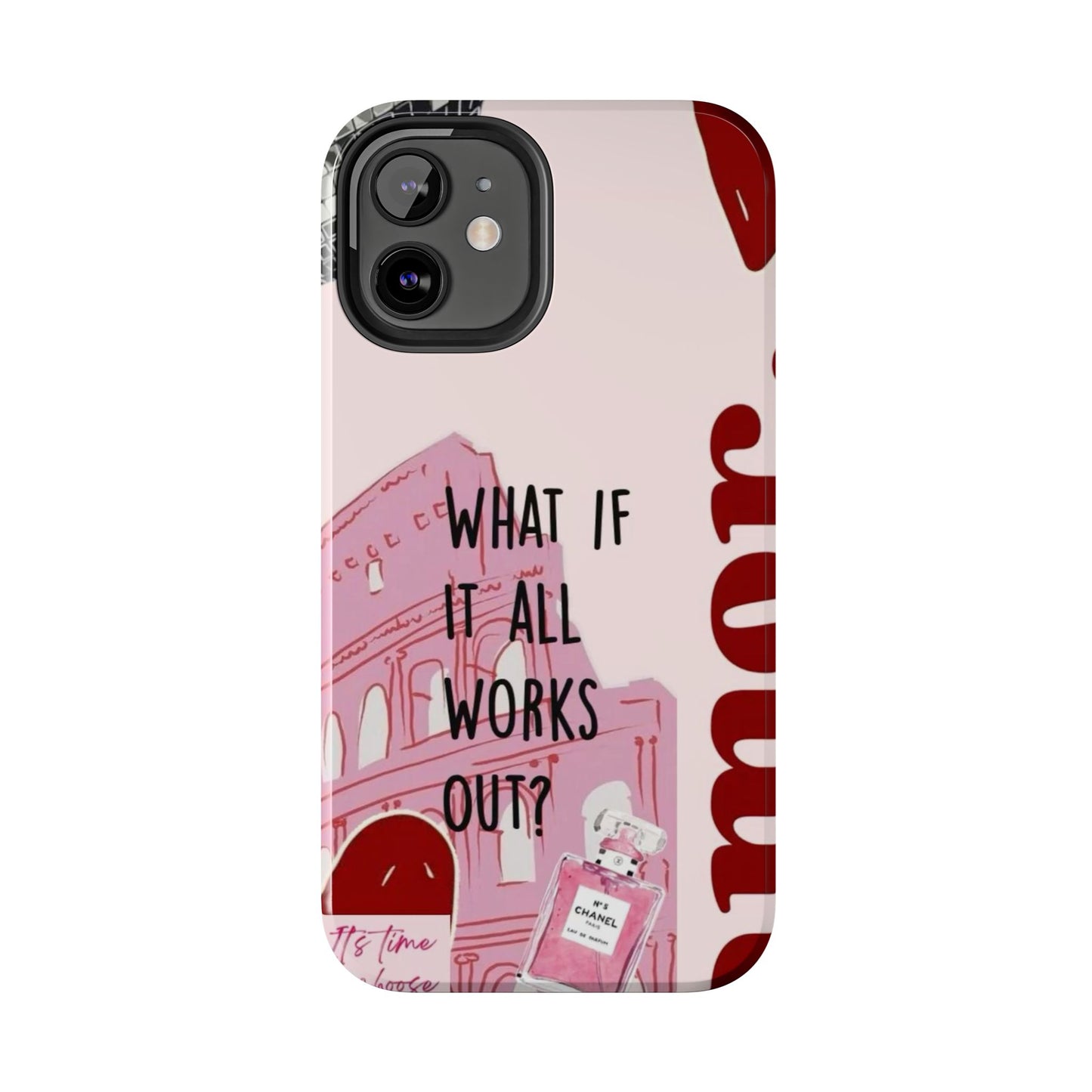 What If It All Works Out Phone Case - Pink Motivational Tough Case