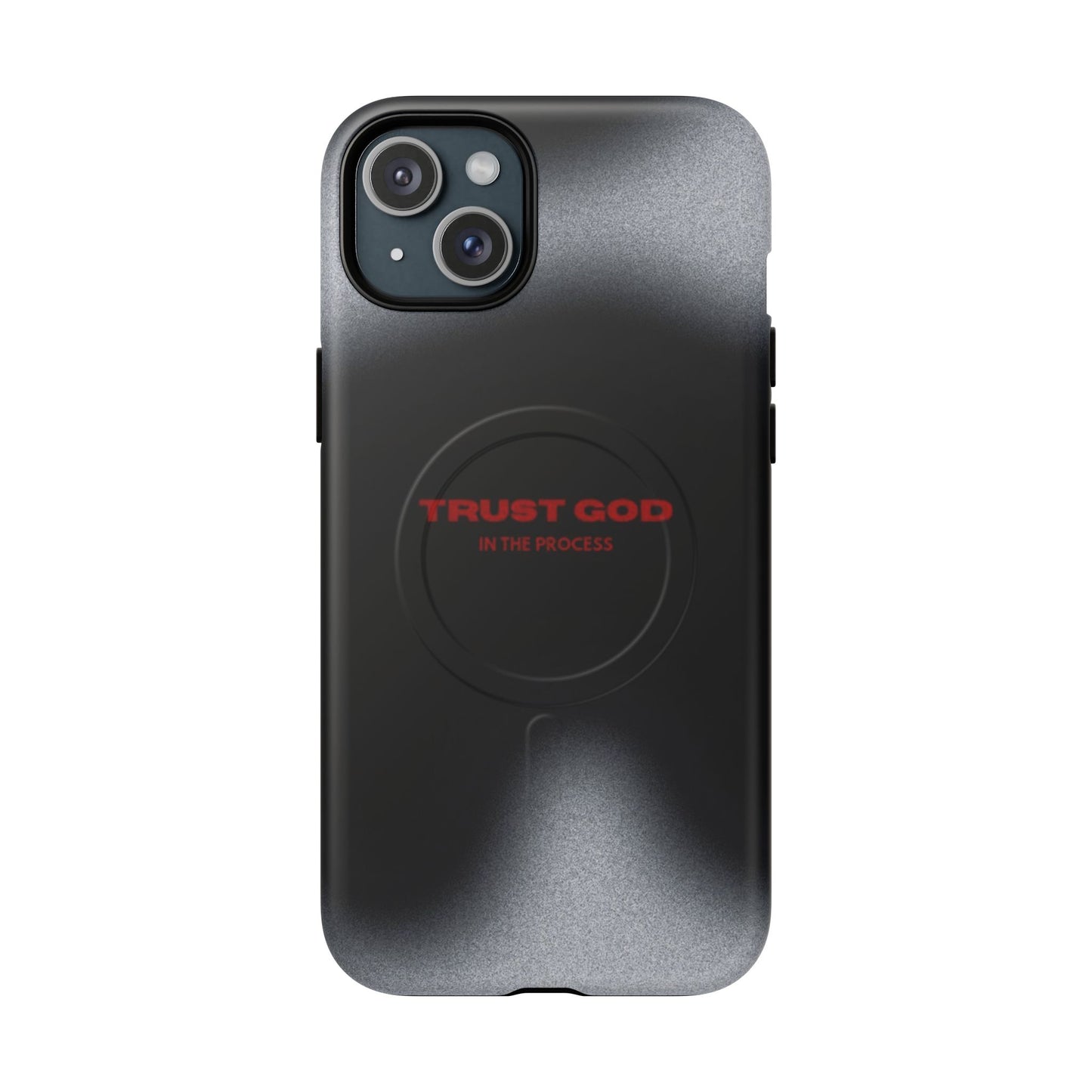 MagSafe Phone Case — "Trust God in the Process" Black Magnetic Tough Case