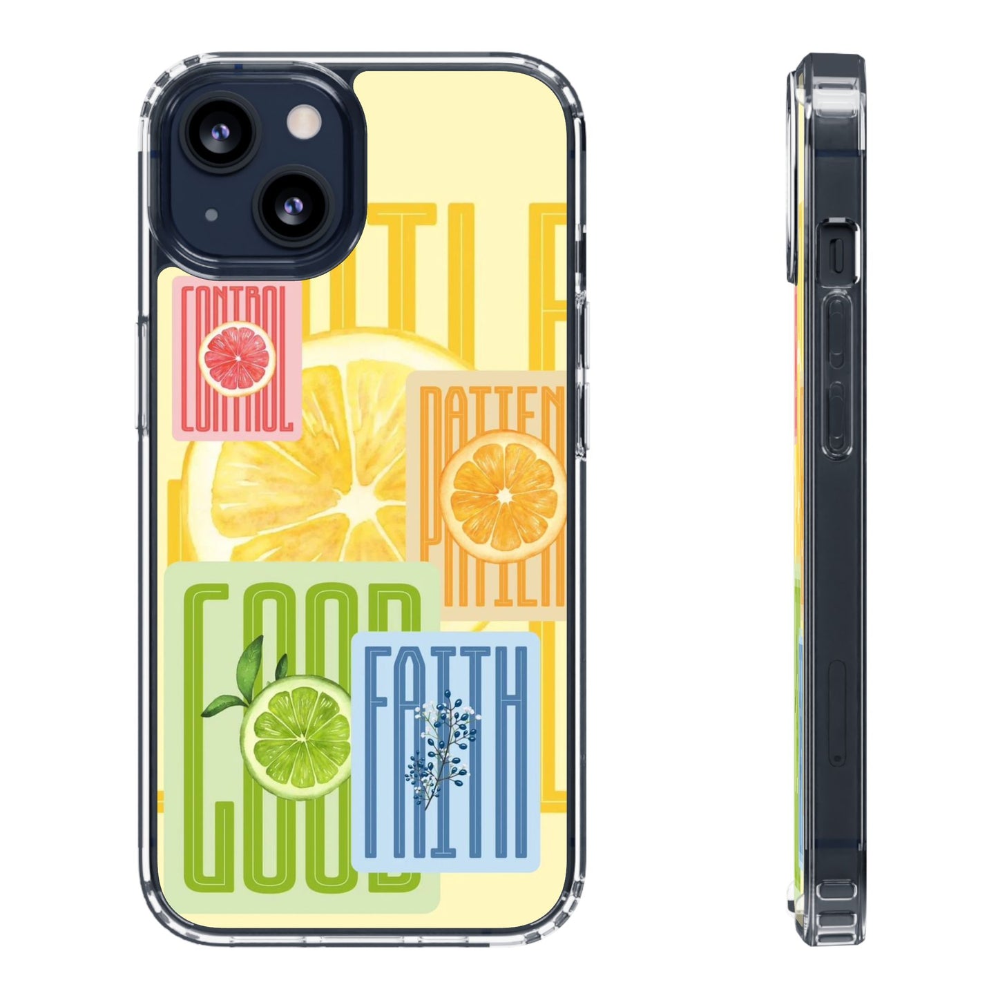 Clear Phone Case — Citrus Fruit Typography "Good Faith" Design