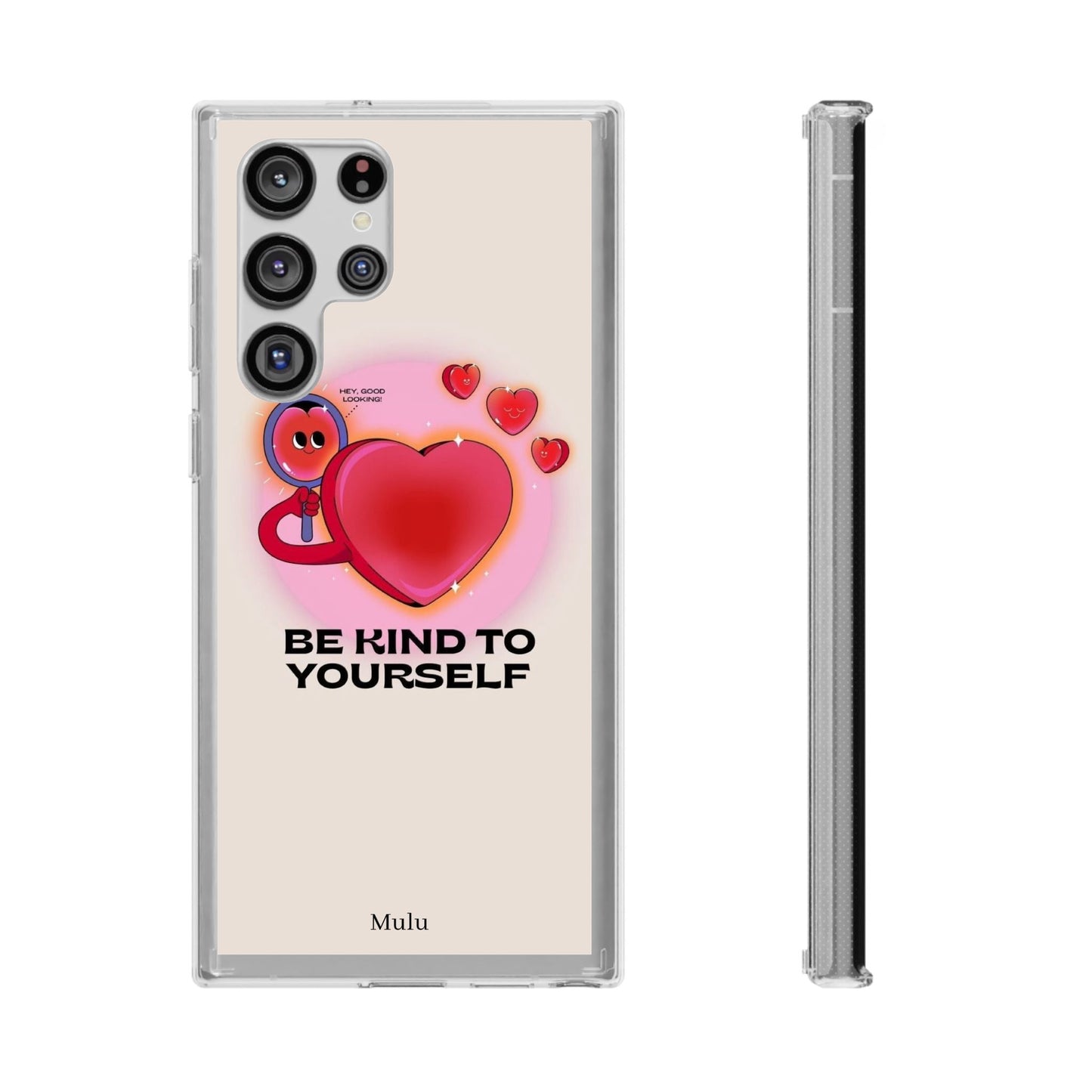 Clear Phone Case — "Be Kind to Yourself" Heart Design