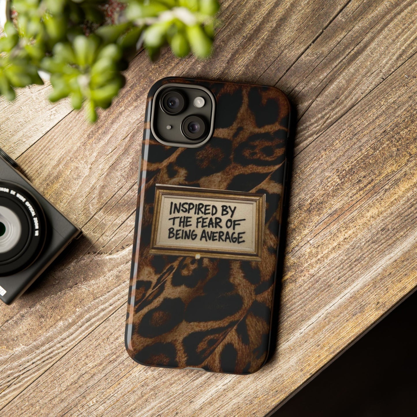 Leopard 'Inspired by the Fear of Being Average' Phone Case