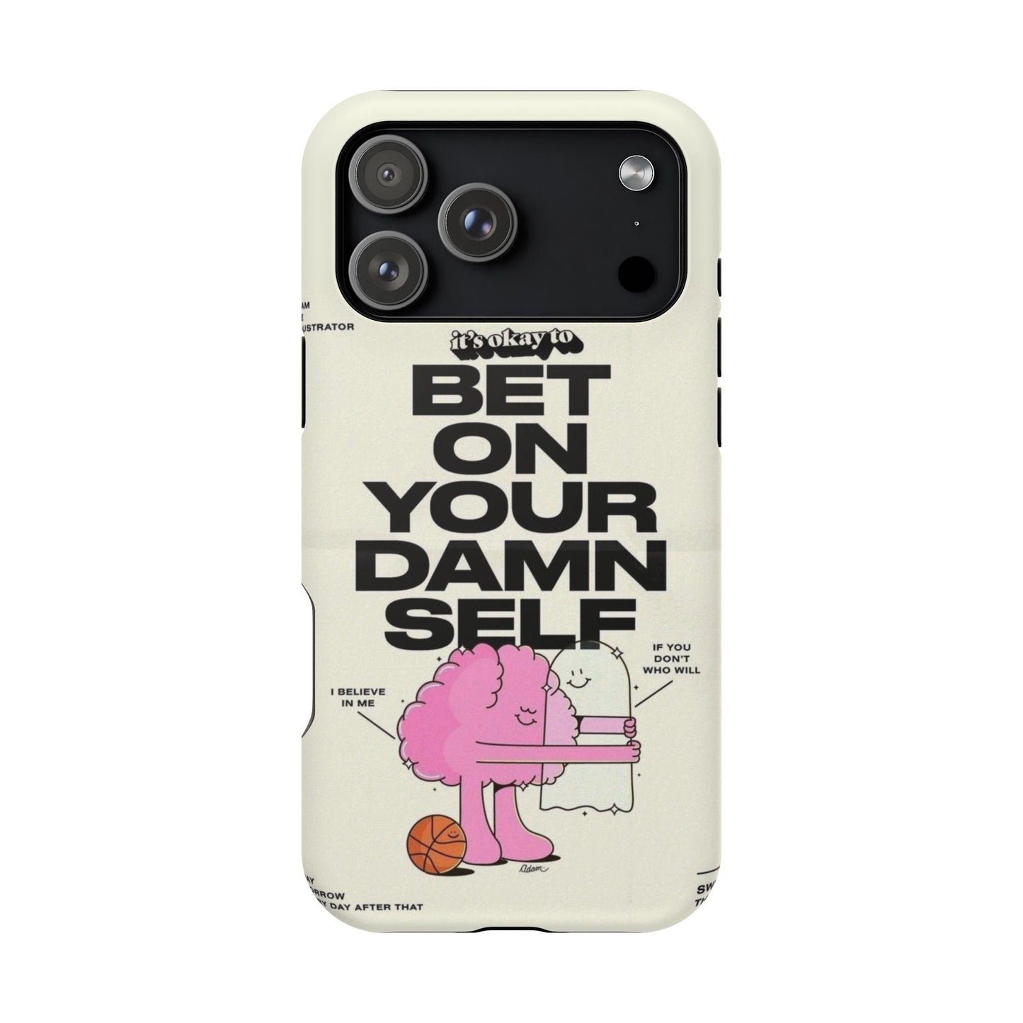 Magnetic Impact-Resistant Case — "Bet On Your Damn Self" Motivational Phone Cover