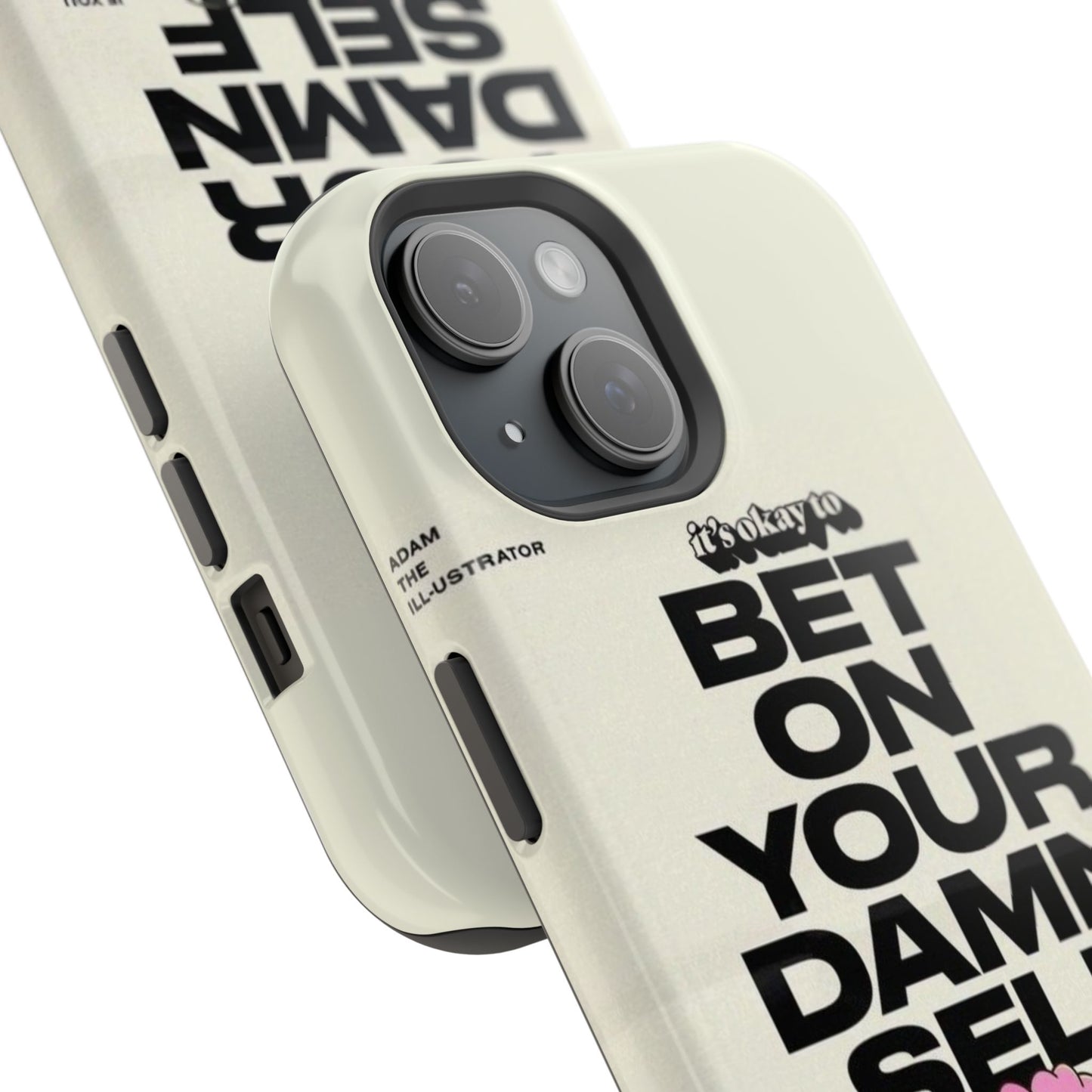 Magnetic Impact-Resistant Case — "Bet On Your Damn Self" Motivational Phone Cover