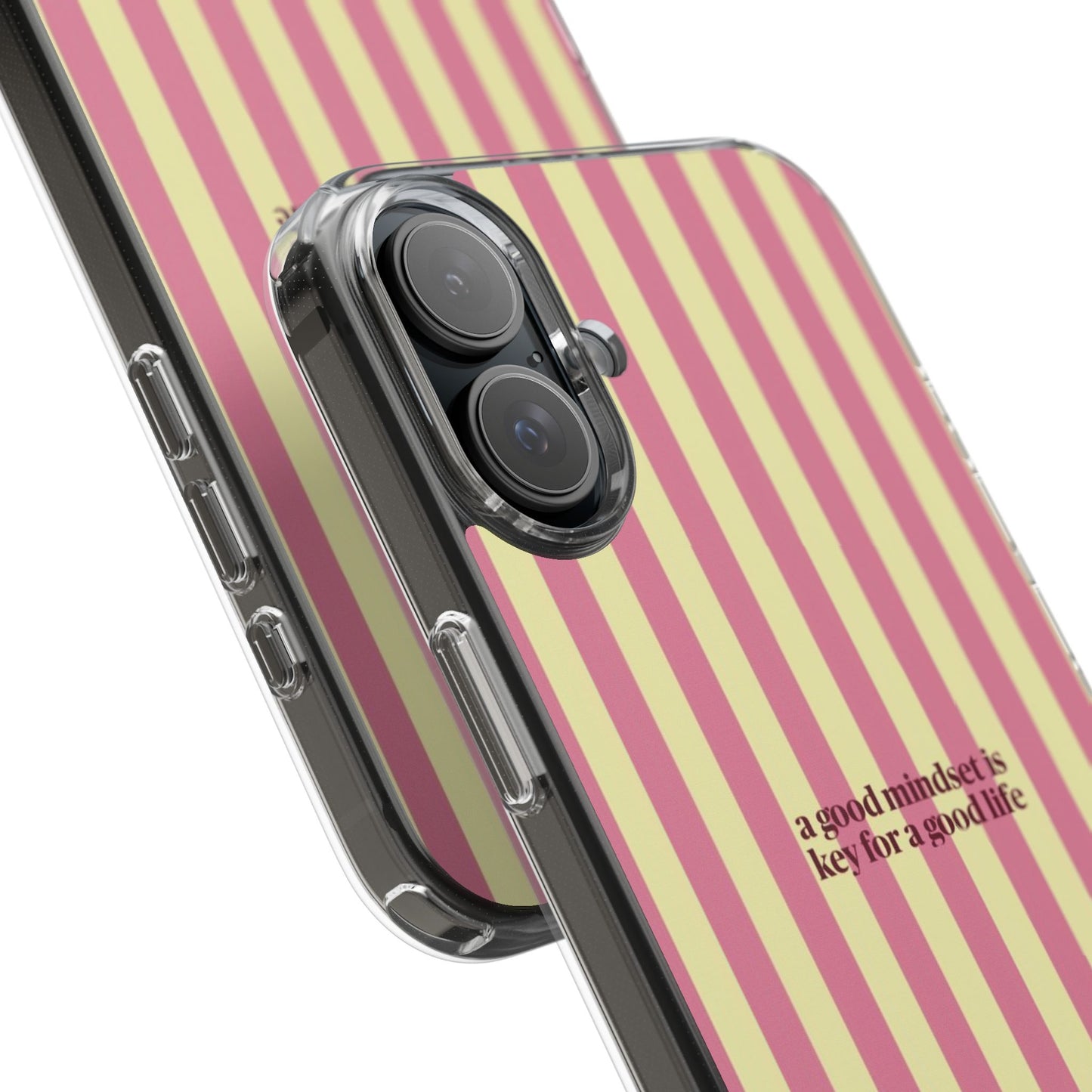 Striped Clear Phone Case — "A Good Mindset Is Key for a Good Life" Motivational iPhone Case