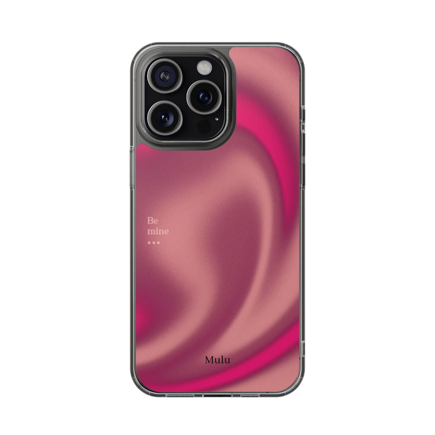 Clear Impact Phone Case — Pink Satin Swirl "Be mine" Design