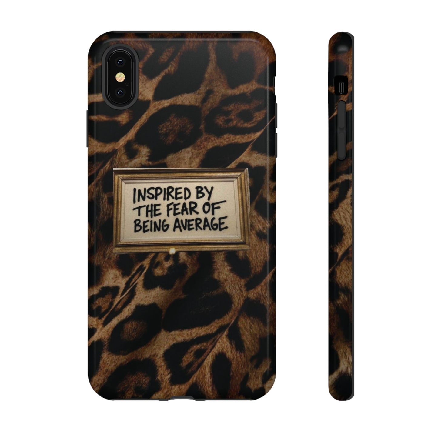 Leopard 'Inspired by the Fear of Being Average' Phone Case