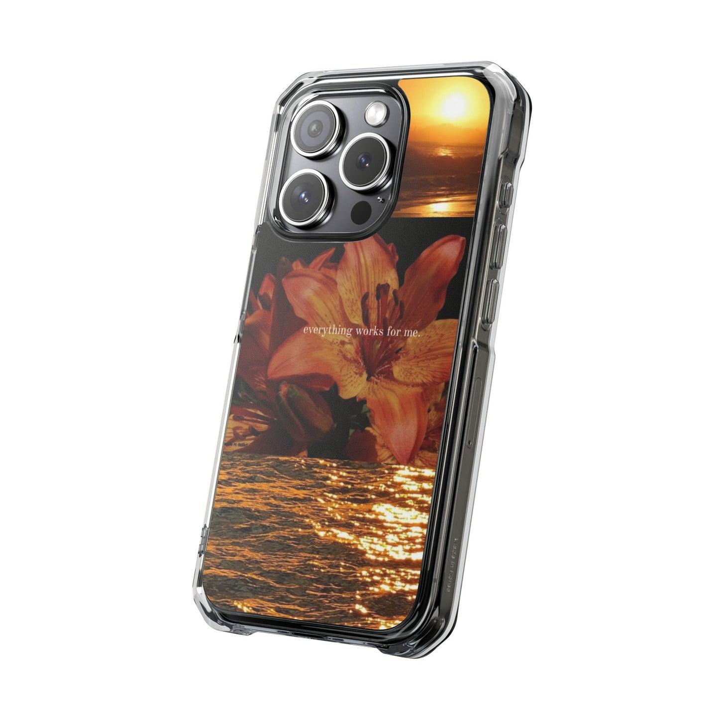 Clear Magnetic Phone Case — Sunset Lily Design ("anything waits for you")
