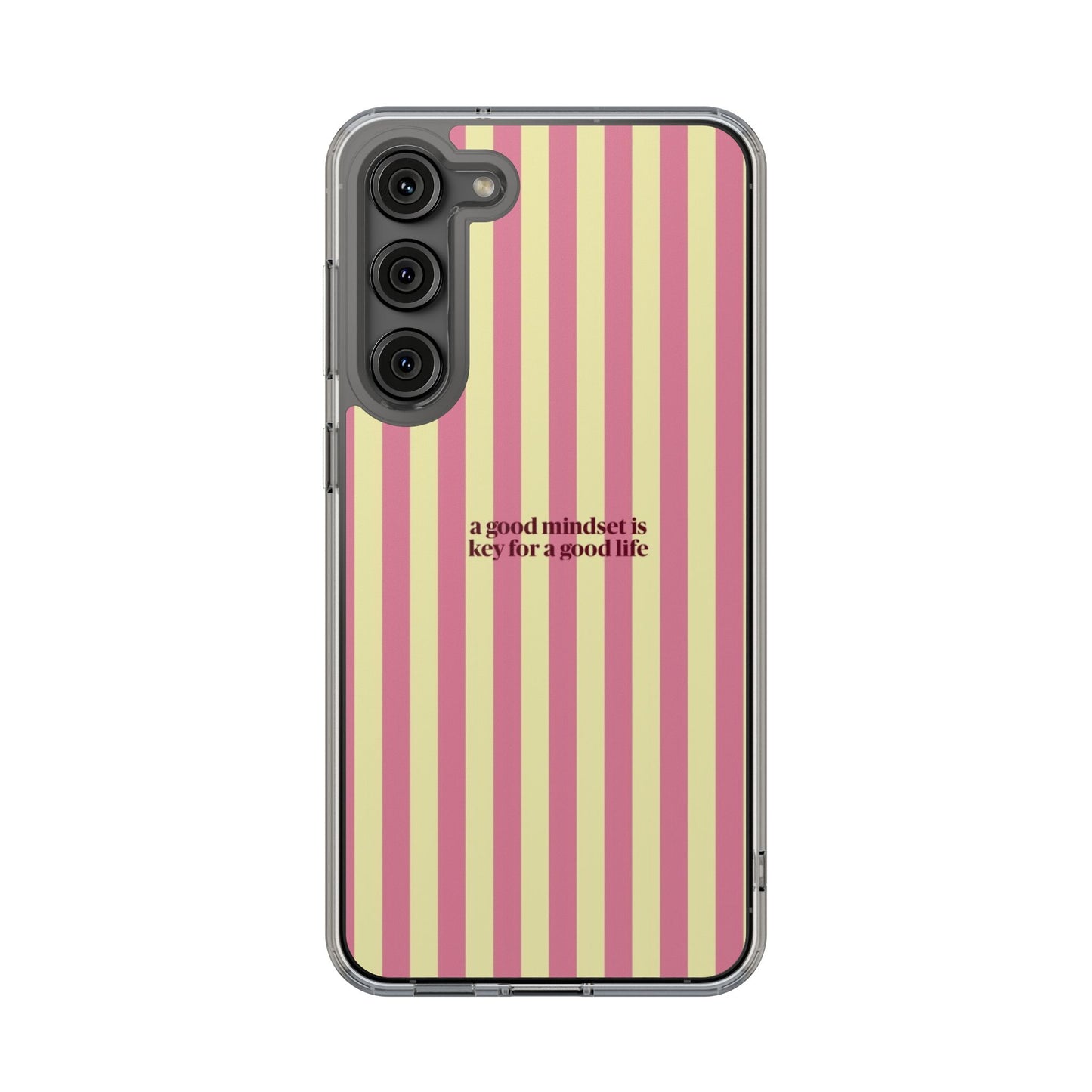 Striped Clear Phone Case — "A Good Mindset Is Key for a Good Life" Motivational iPhone Case