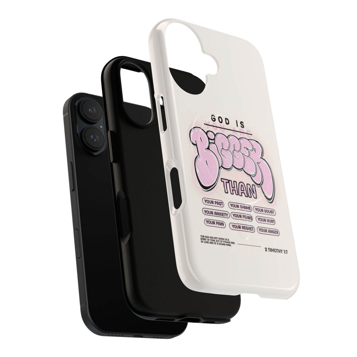 Tough Magnetic Phone Case — "God Is Bigger Than" Inspirational Pink Bubble Design