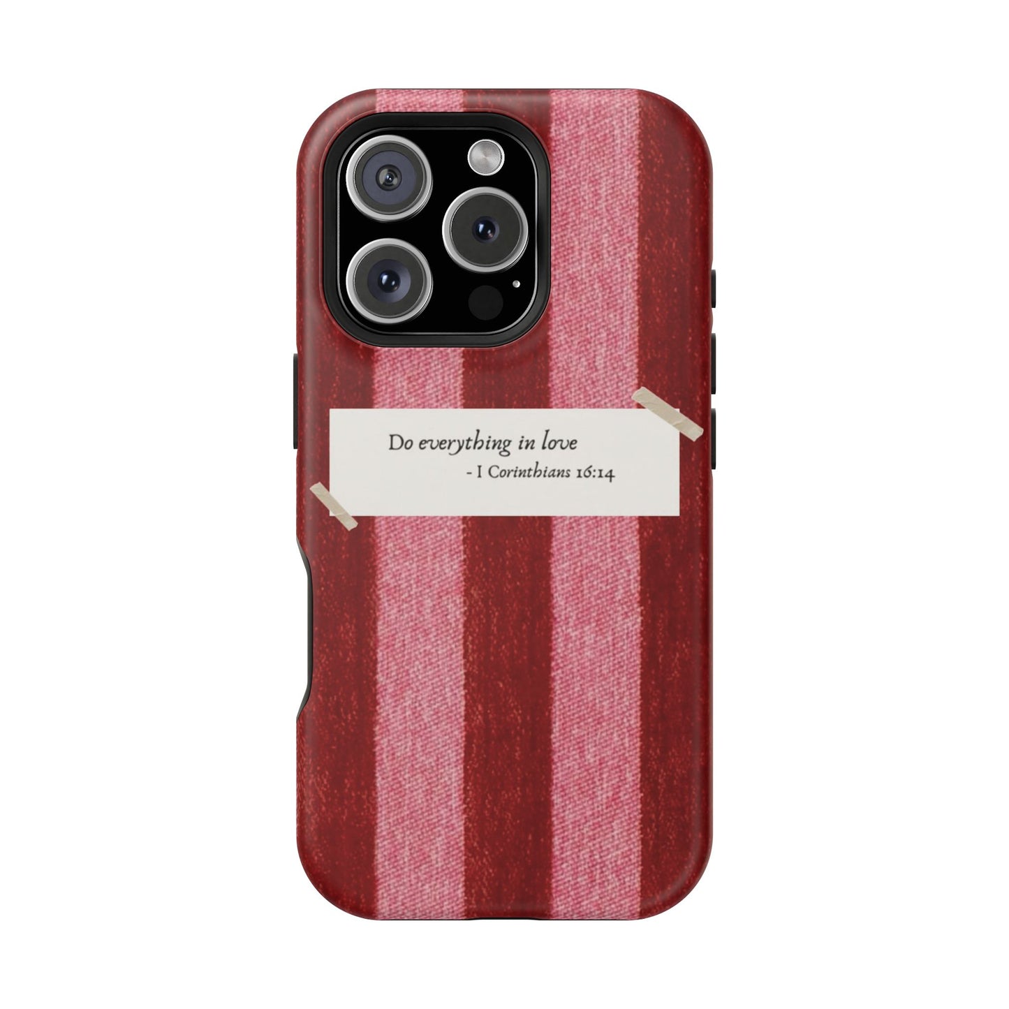 Christian Quote Red Stripe Phone Case — “Do everything in love” Magnetic Impact-Resistant Case