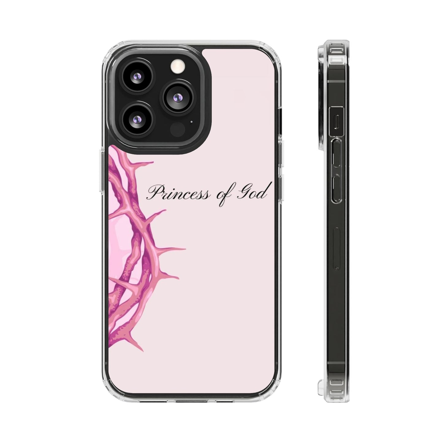 Phone Case — "Princess of God" Pink Crown of Thorns Clear Impact-Resistant Case