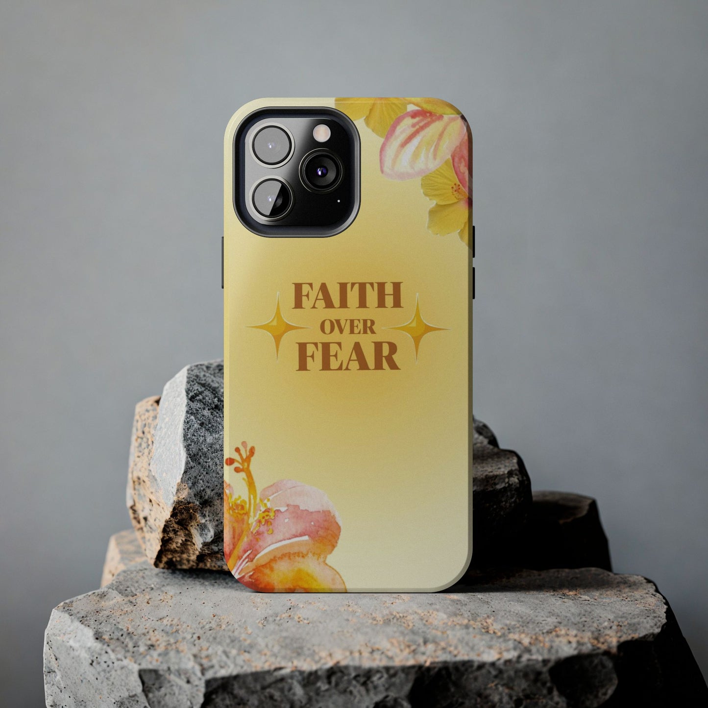 Faith Over Fear Tough Phone Case — Floral Yellow Protective Cover
