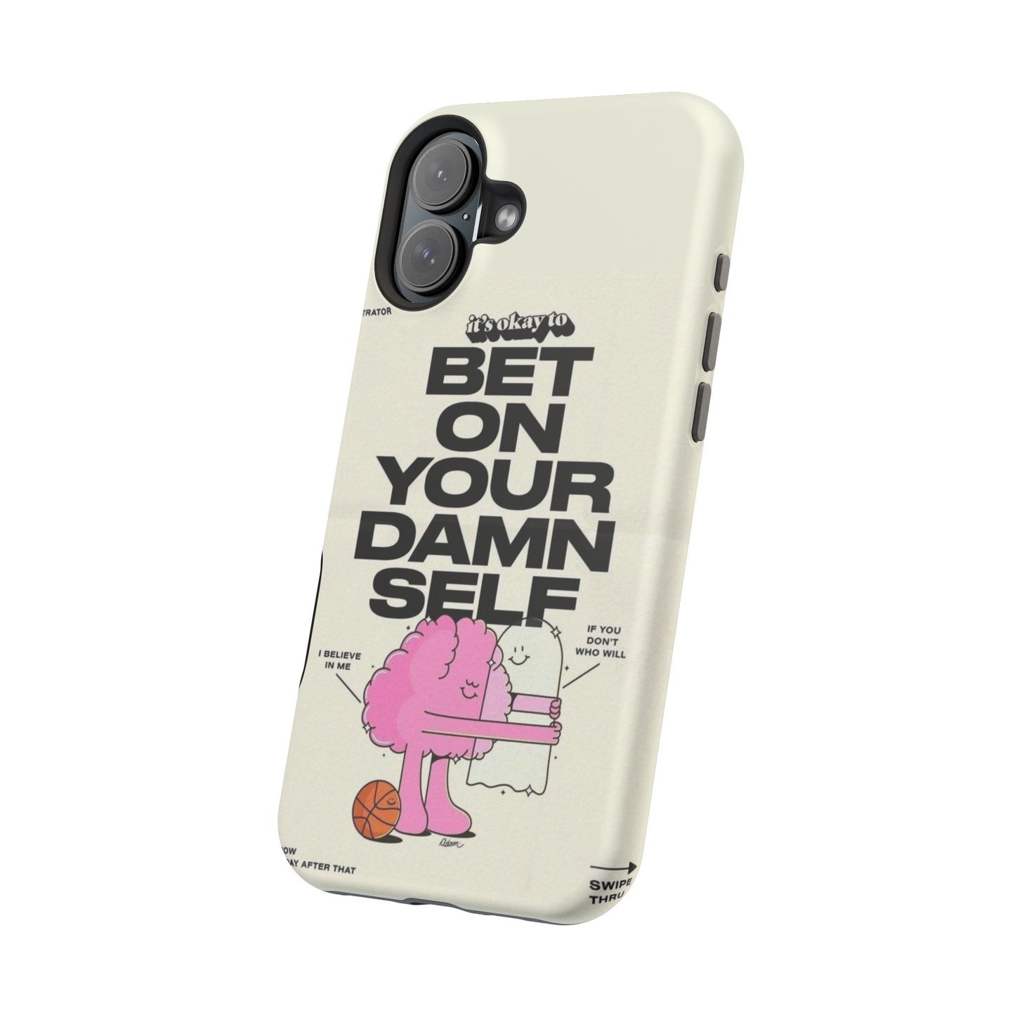 Magnetic Impact-Resistant Case — "Bet On Your Damn Self" Motivational Phone Cover