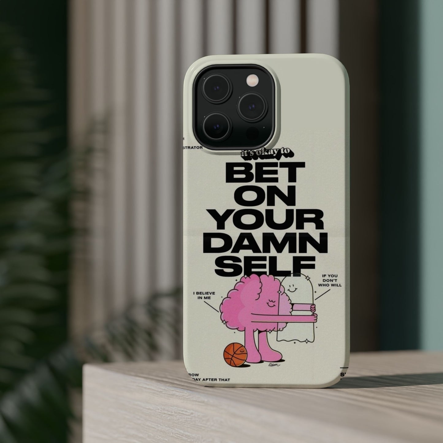 Magnetic Impact-Resistant Case — "Bet On Your Damn Self" Motivational Phone Cover