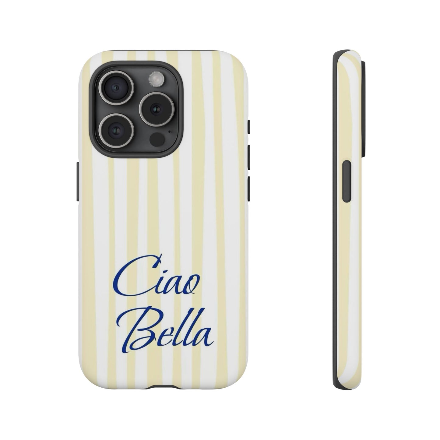 Ciao Bella Phone Case – Striped Elegant Italian Script Protective Cover
