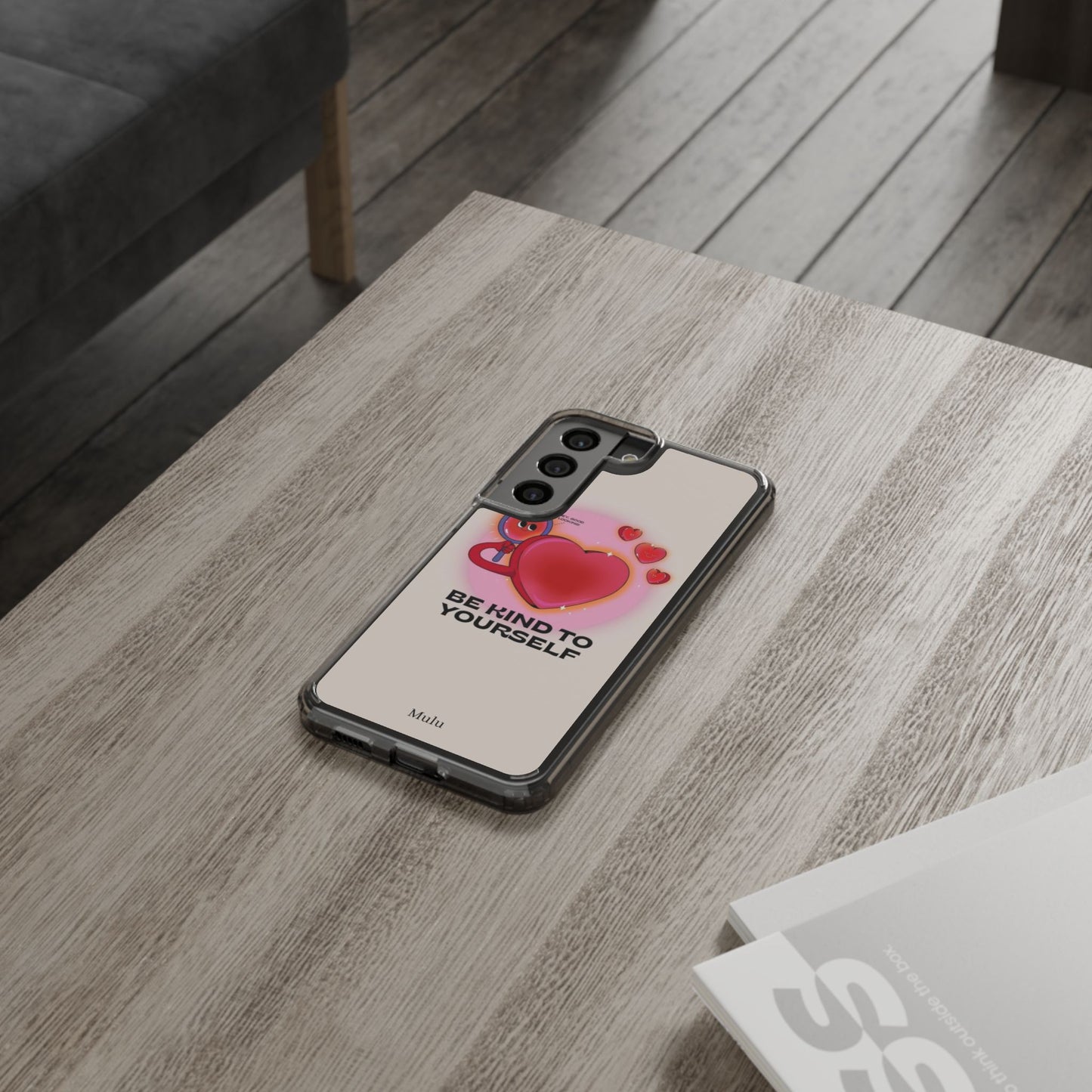 Clear Phone Case — "Be Kind to Yourself" Heart Design