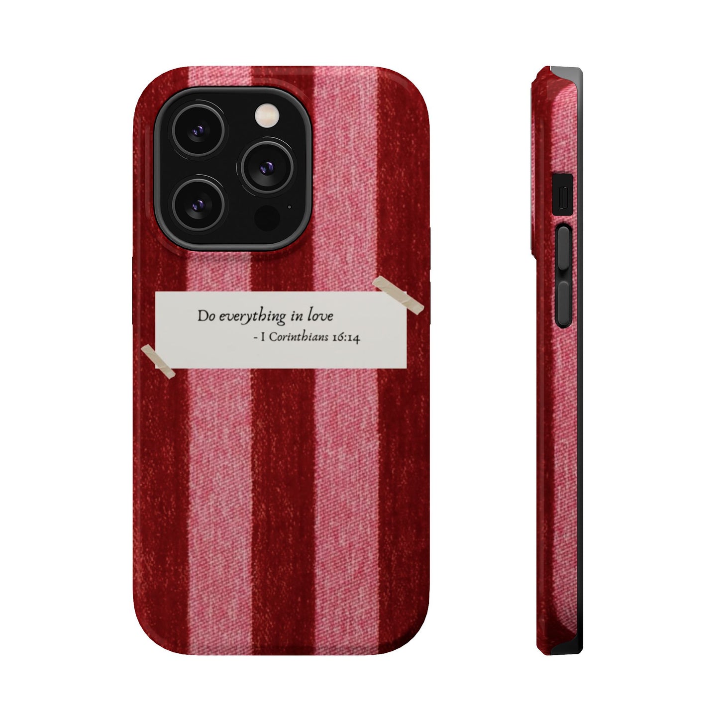 Christian Quote Red Stripe Phone Case — “Do everything in love” Magnetic Impact-Resistant Case