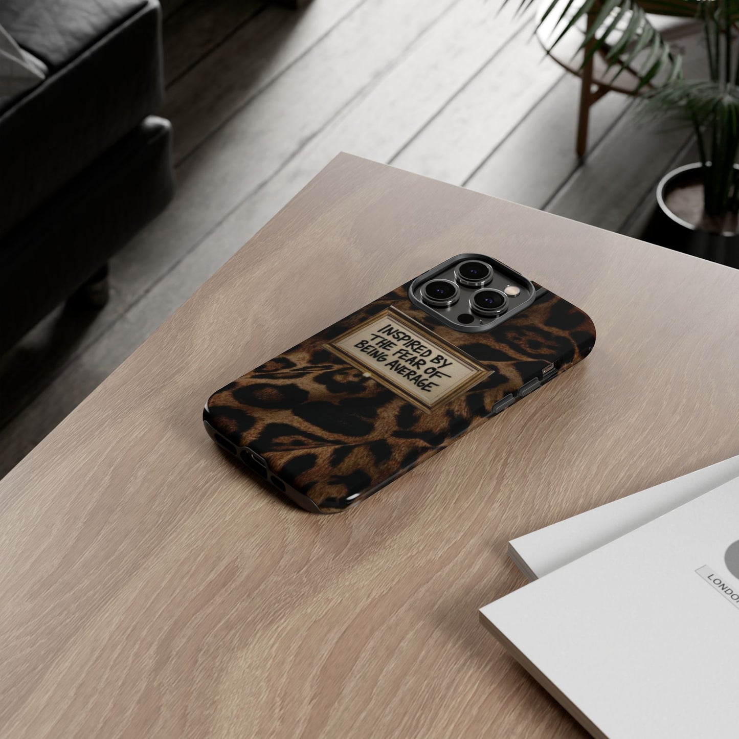 Leopard 'Inspired by the Fear of Being Average' Phone Case