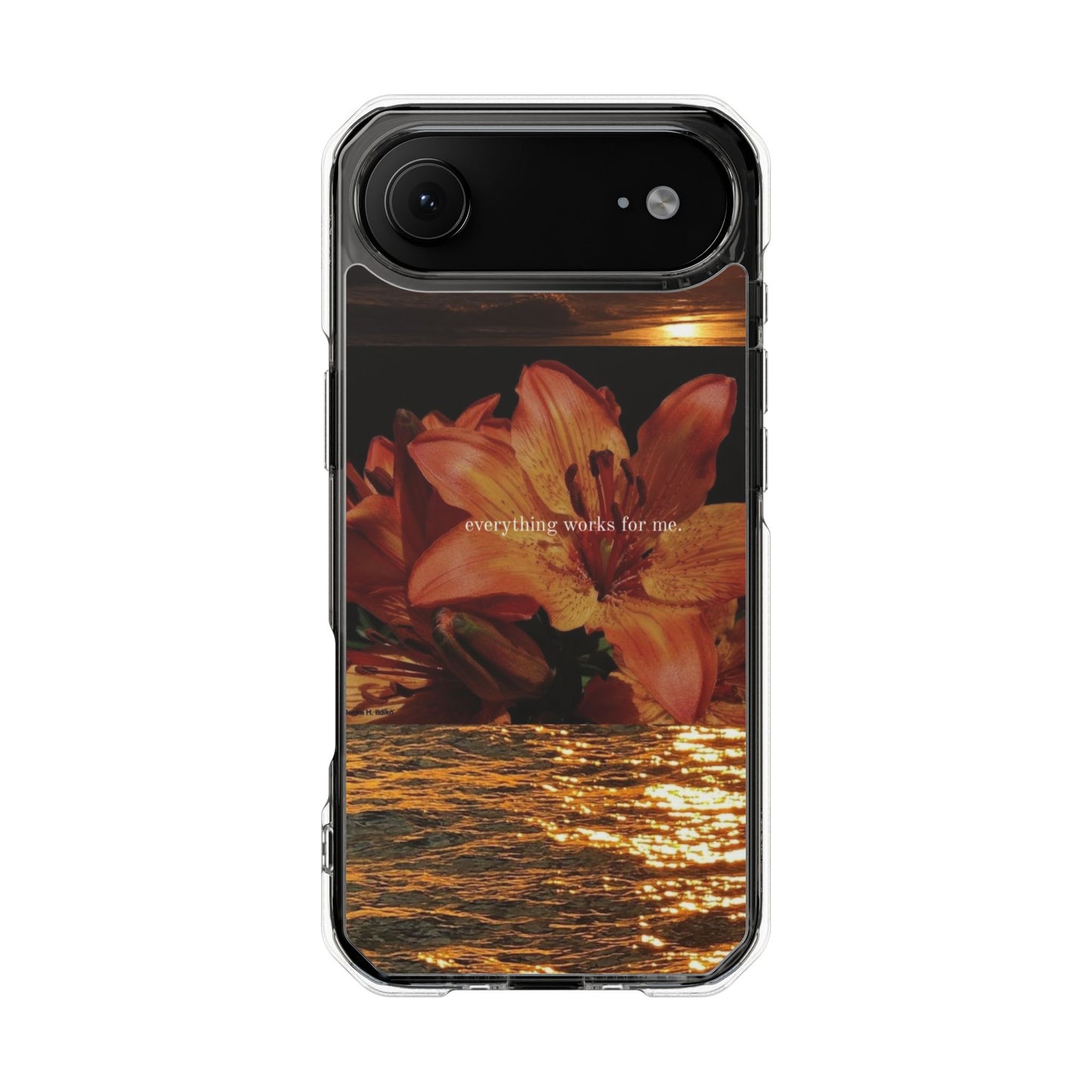 Clear Magnetic Phone Case — Sunset Lily Design ("anything waits for you")