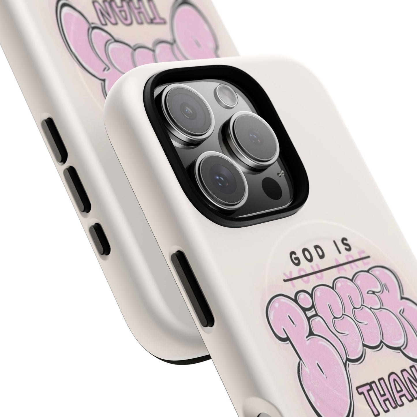 Tough Magnetic Phone Case — "God Is Bigger Than" Inspirational Pink Bubble Design