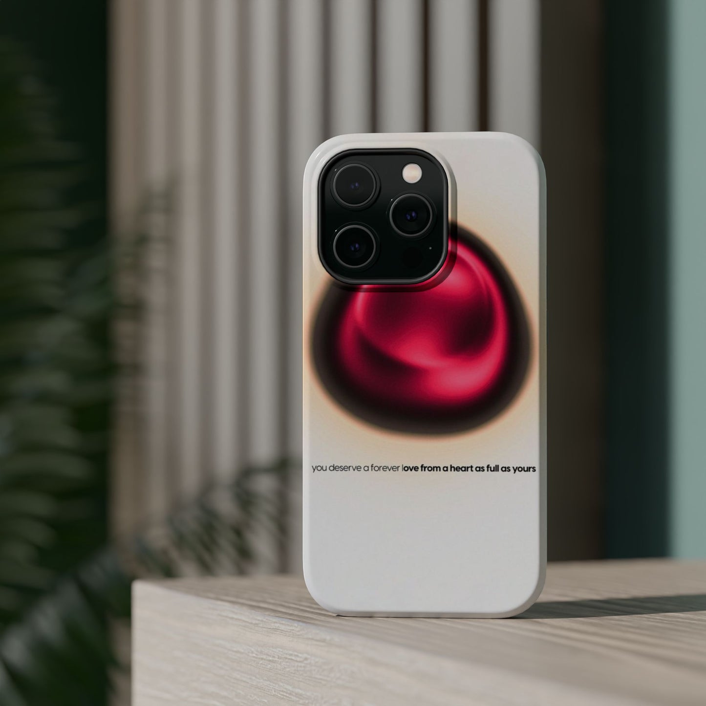 Protective Phone Case — Red Pearl Heart Design with 'You deserve a forever love' Text
