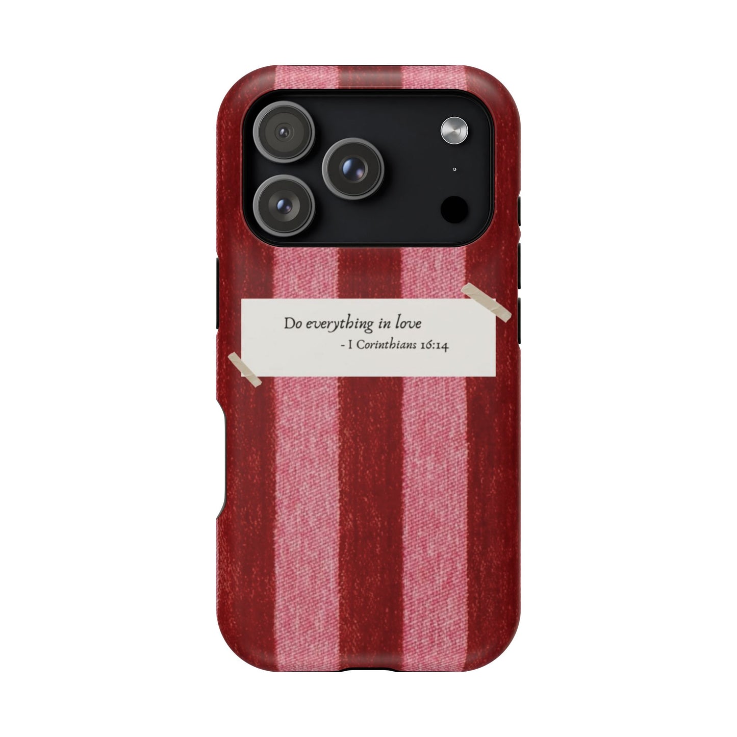 Christian Quote Red Stripe Phone Case — “Do everything in love” Magnetic Impact-Resistant Case