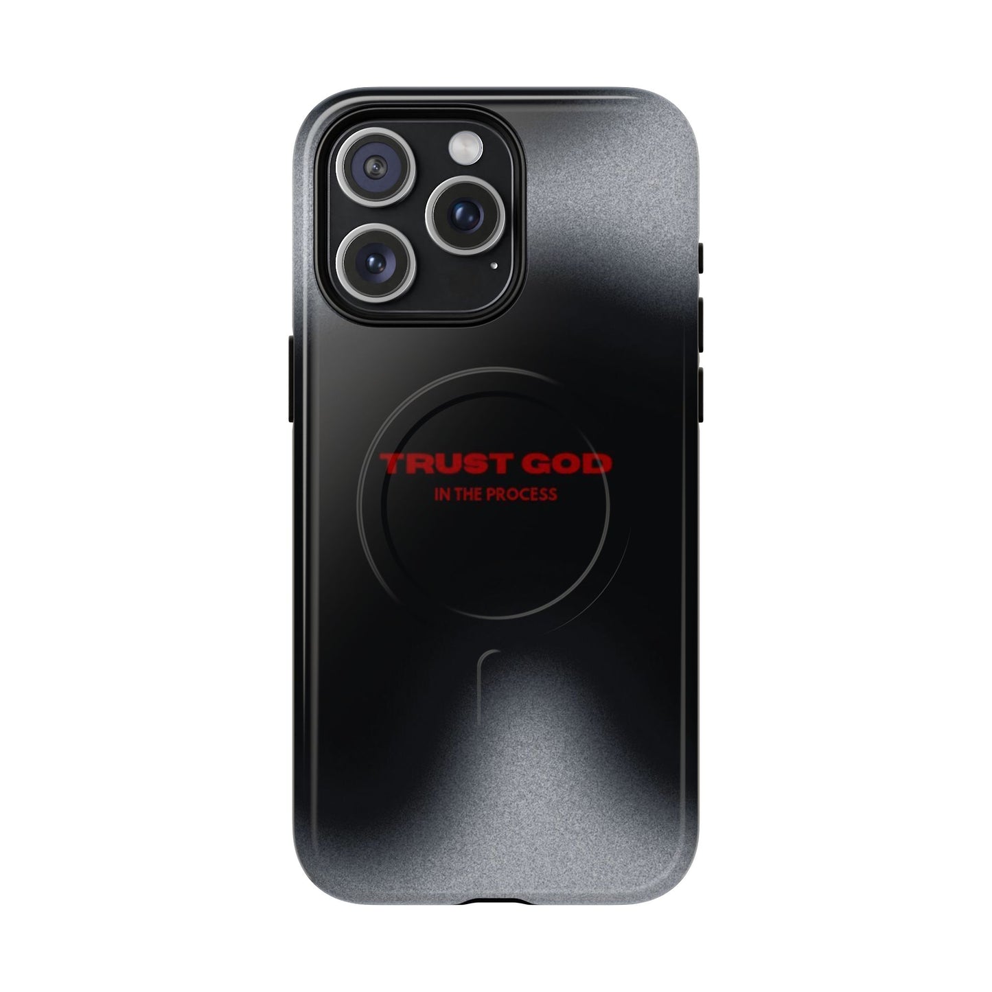 MagSafe Phone Case — "Trust God in the Process" Black Magnetic Tough Case