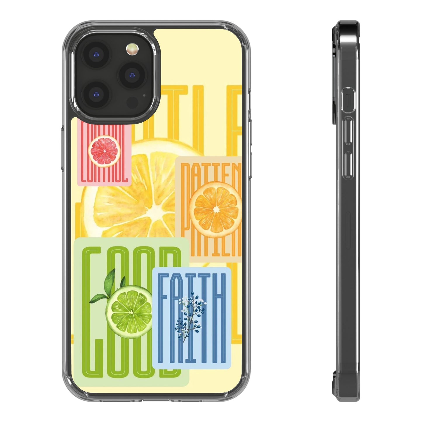 Clear Phone Case — Citrus Fruit Typography "Good Faith" Design