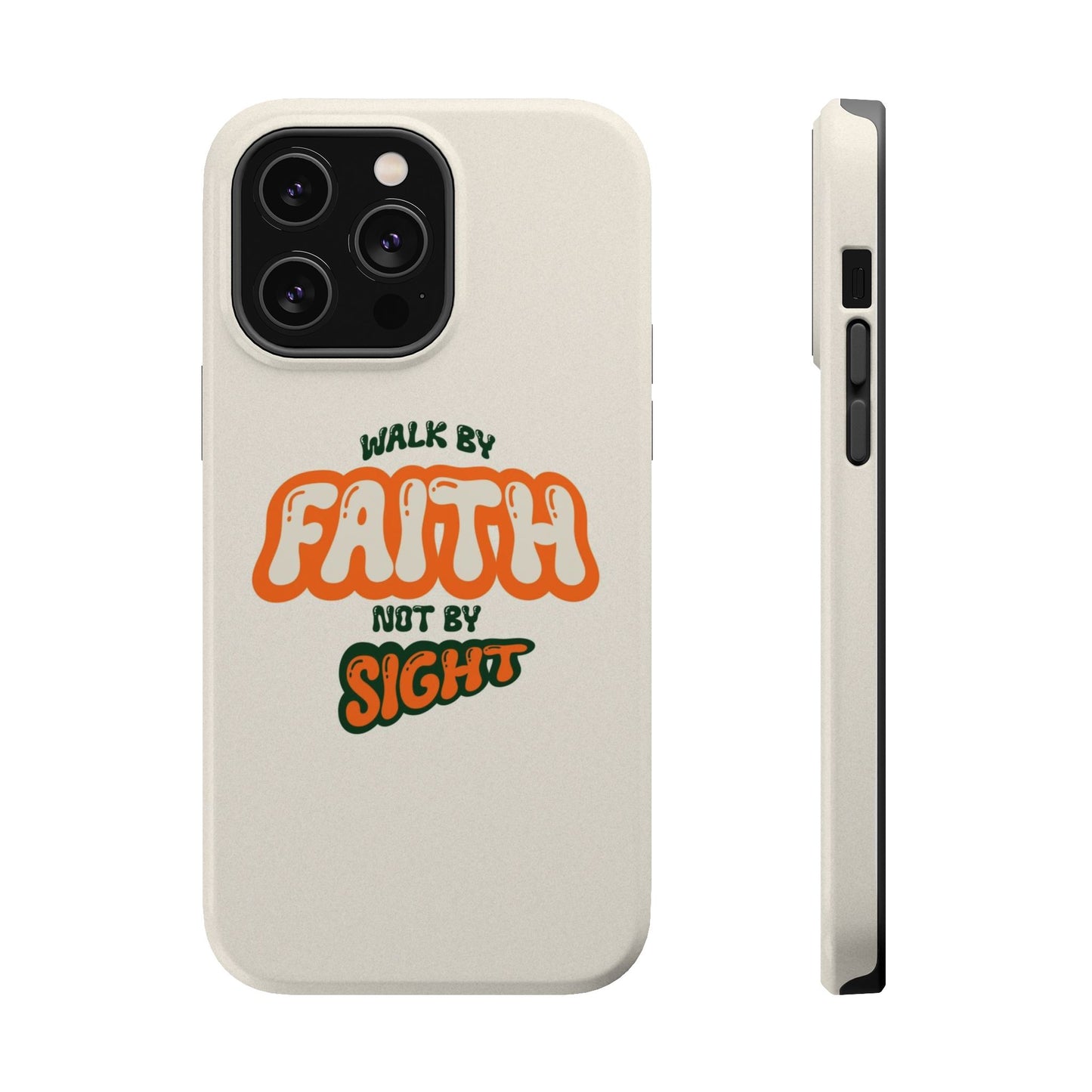 Magnetic Impact-Resistant Case — "Walk by Faith Not by Sight" Inspirational Phone Cover