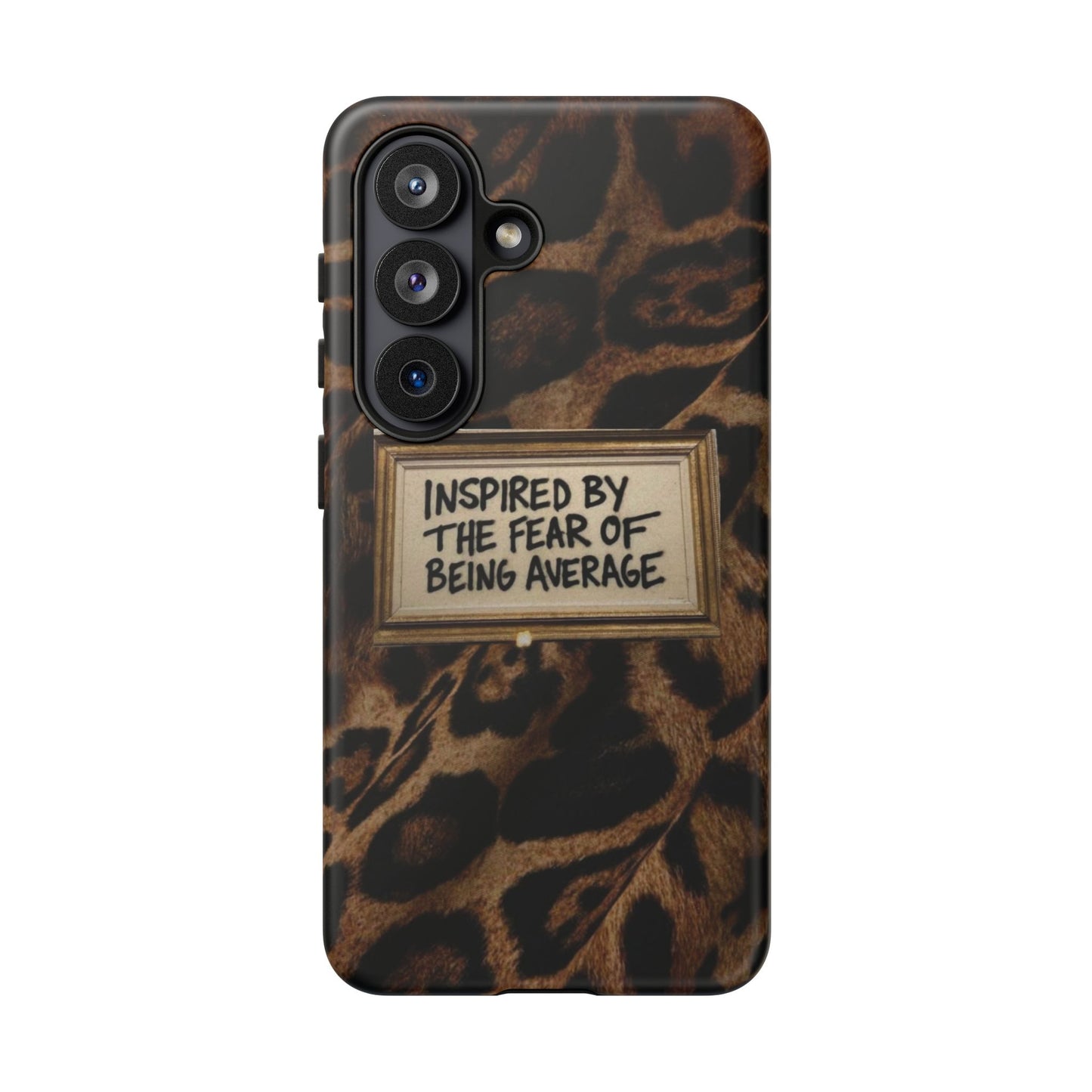 Leopard 'Inspired by the Fear of Being Average' Phone Case