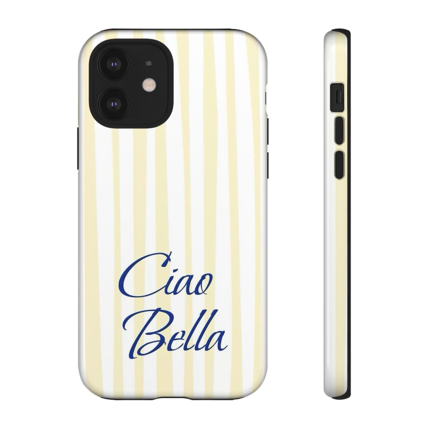 Ciao Bella Phone Case – Striped Elegant Italian Script Protective Cover