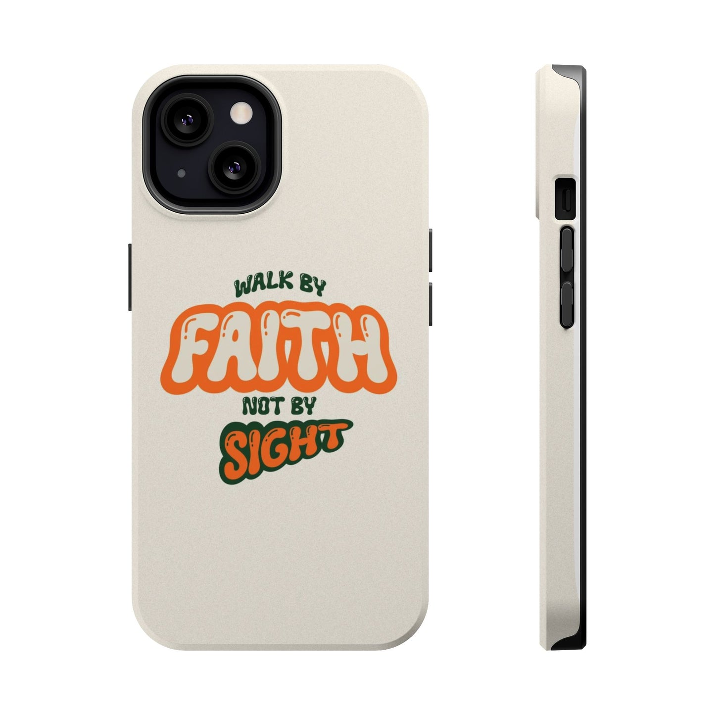 Magnetic Impact-Resistant Case — "Walk by Faith Not by Sight" Inspirational Phone Cover