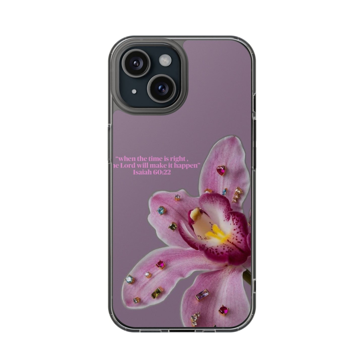 Clear Floral Impact-Resistant Phone Case — "When the time is right" Rose Orchid Design