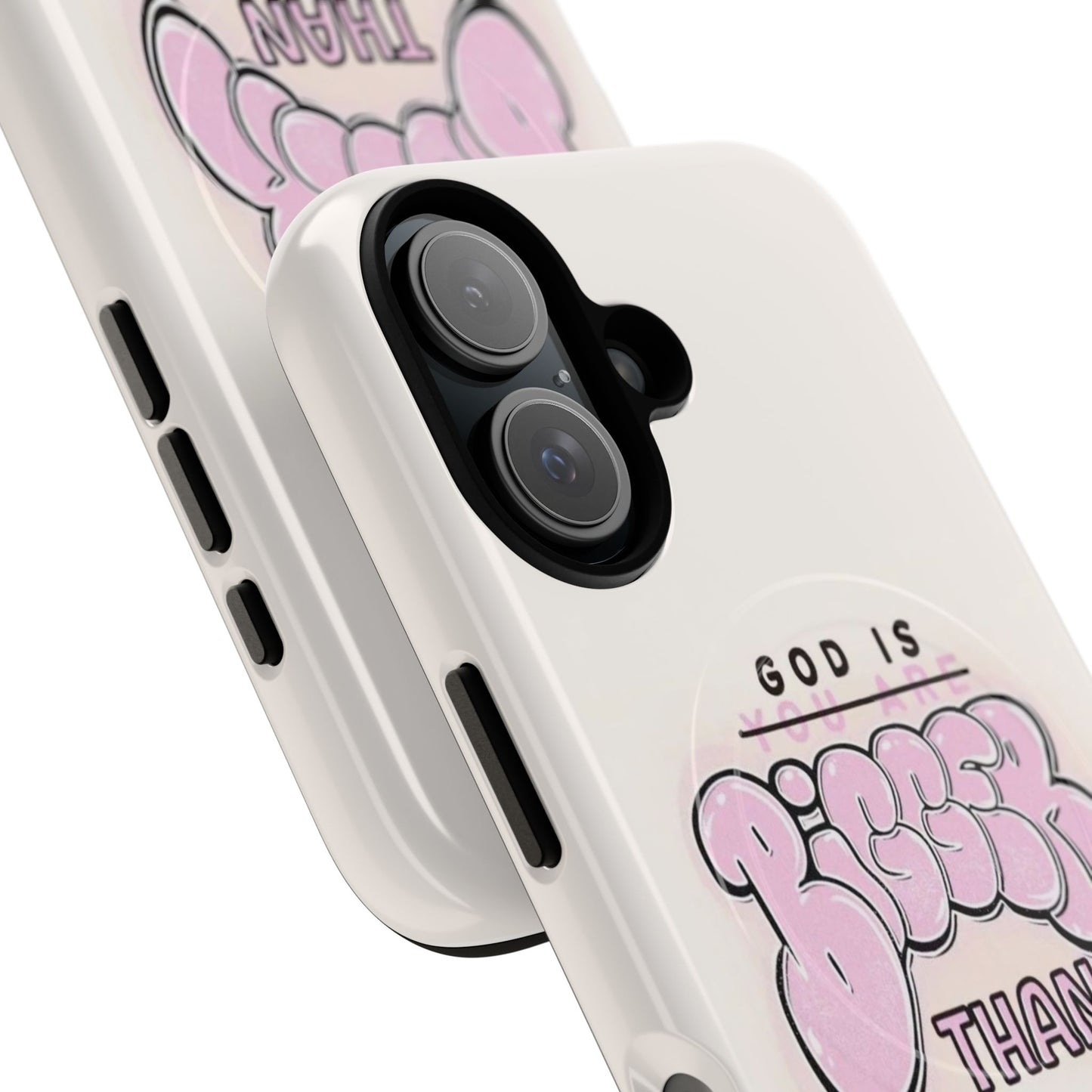 Tough Magnetic Phone Case — "God Is Bigger Than" Inspirational Pink Bubble Design