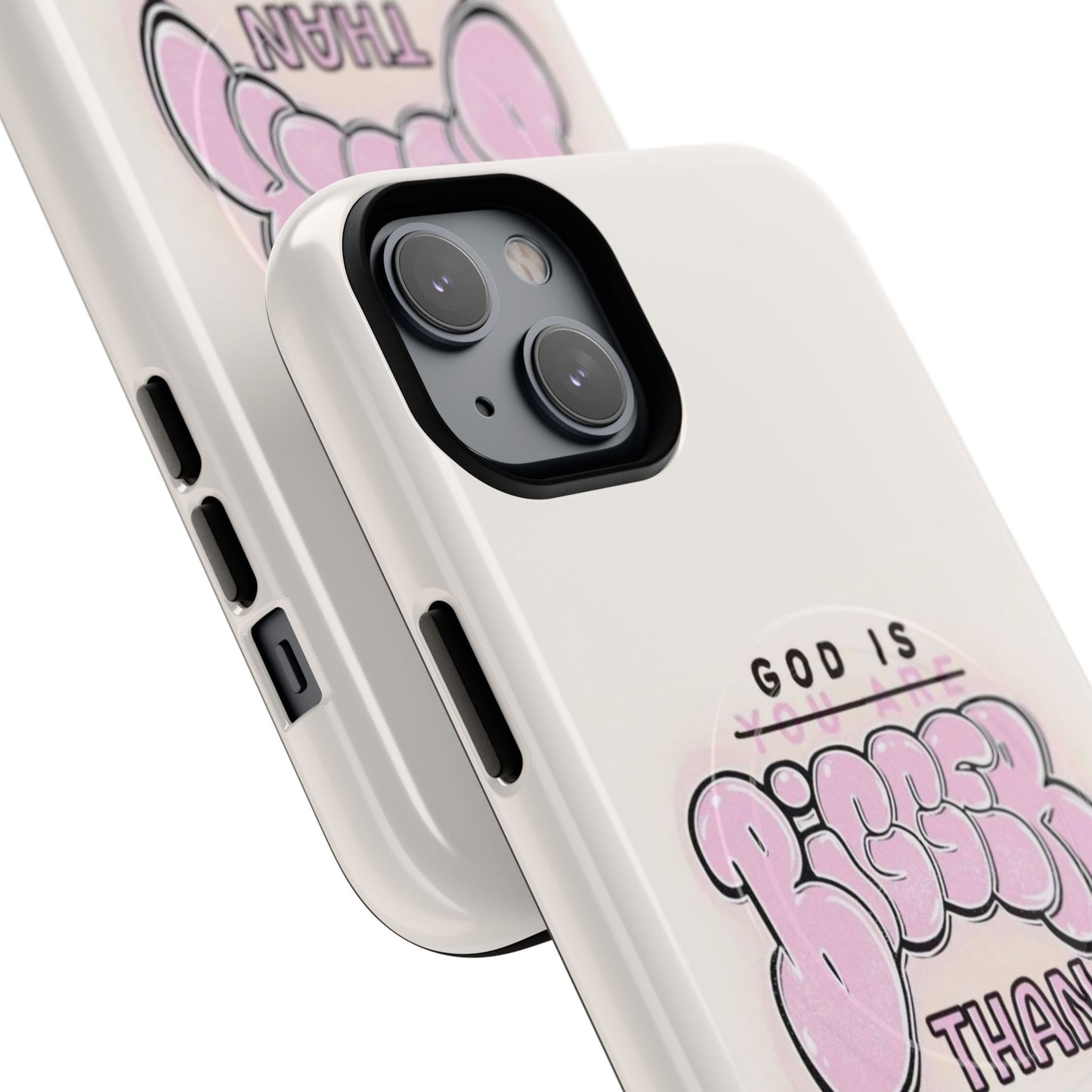Tough Magnetic Phone Case — "God Is Bigger Than" Inspirational Pink Bubble Design