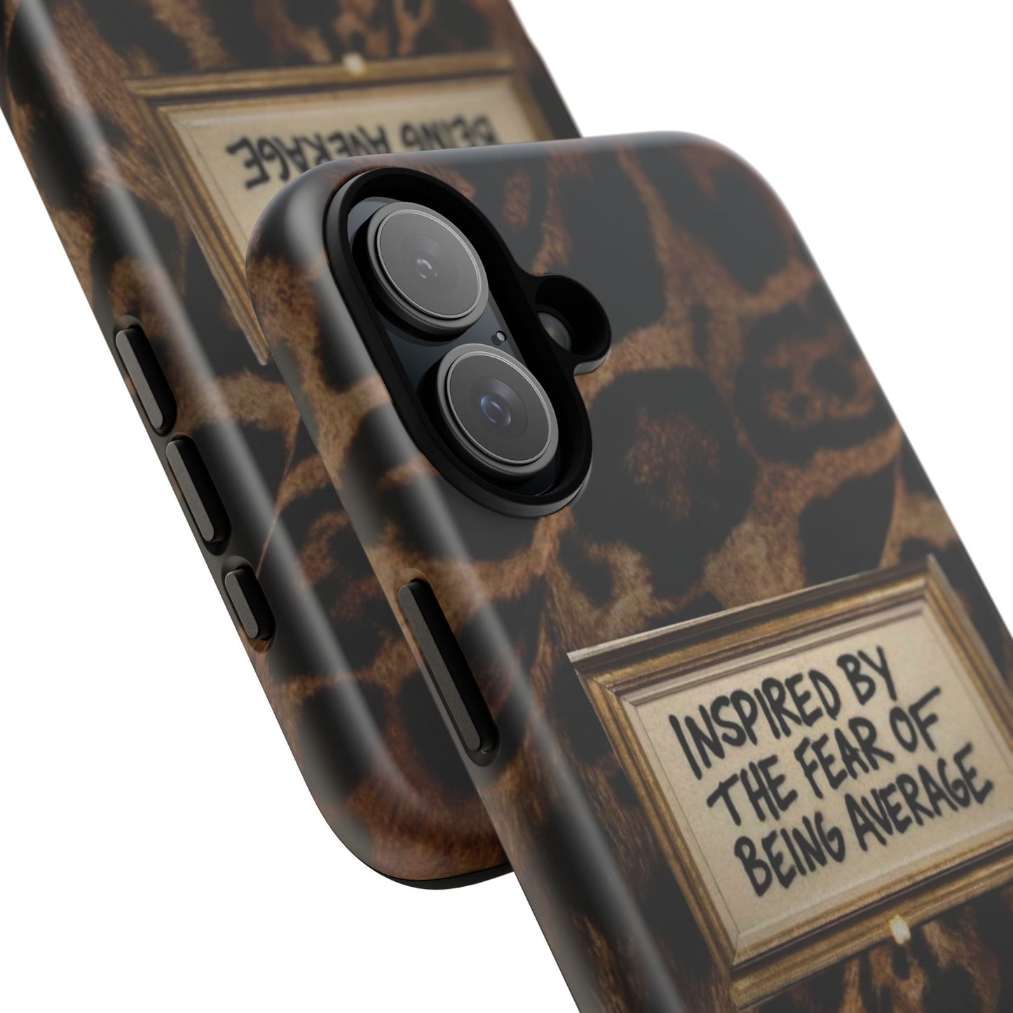 Leopard 'Inspired by the Fear of Being Average' Phone Case