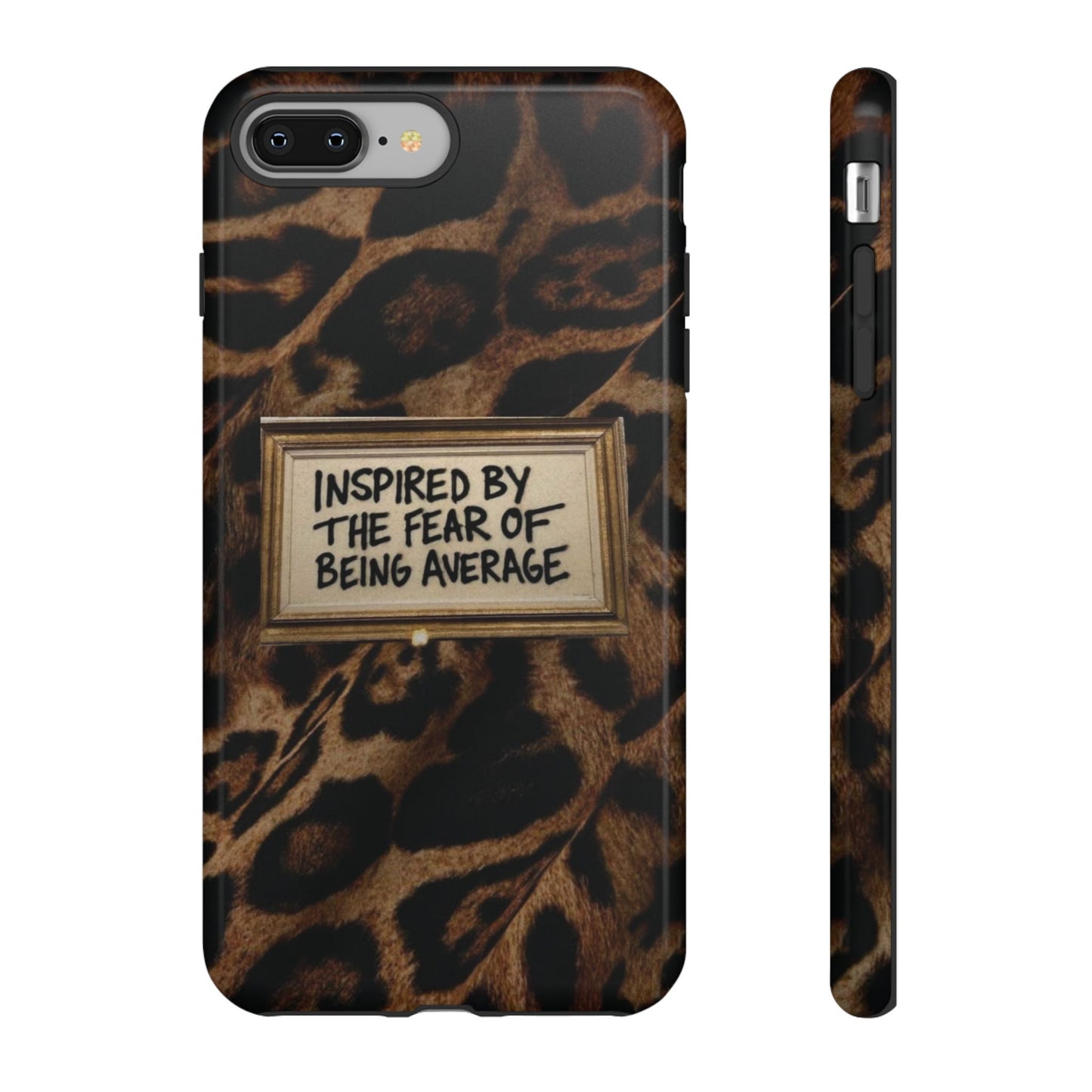 Leopard 'Inspired by the Fear of Being Average' Phone Case