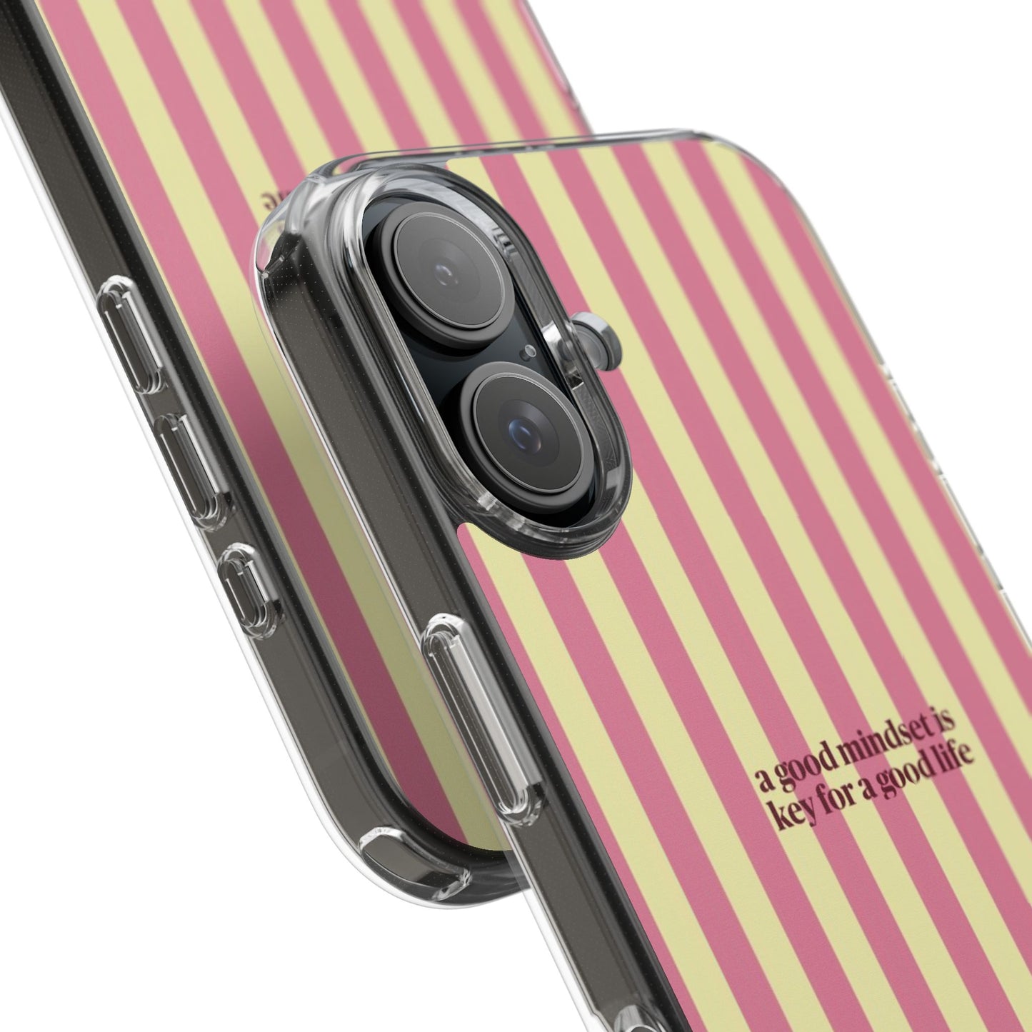 Striped Clear Phone Case — "A Good Mindset Is Key for a Good Life" Motivational iPhone Case
