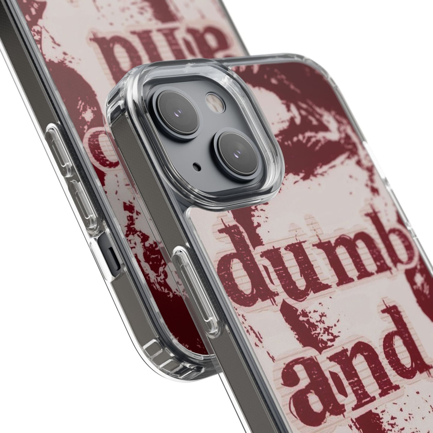 Clear Phone Case — “dumb and poetic” Red Typographic Design