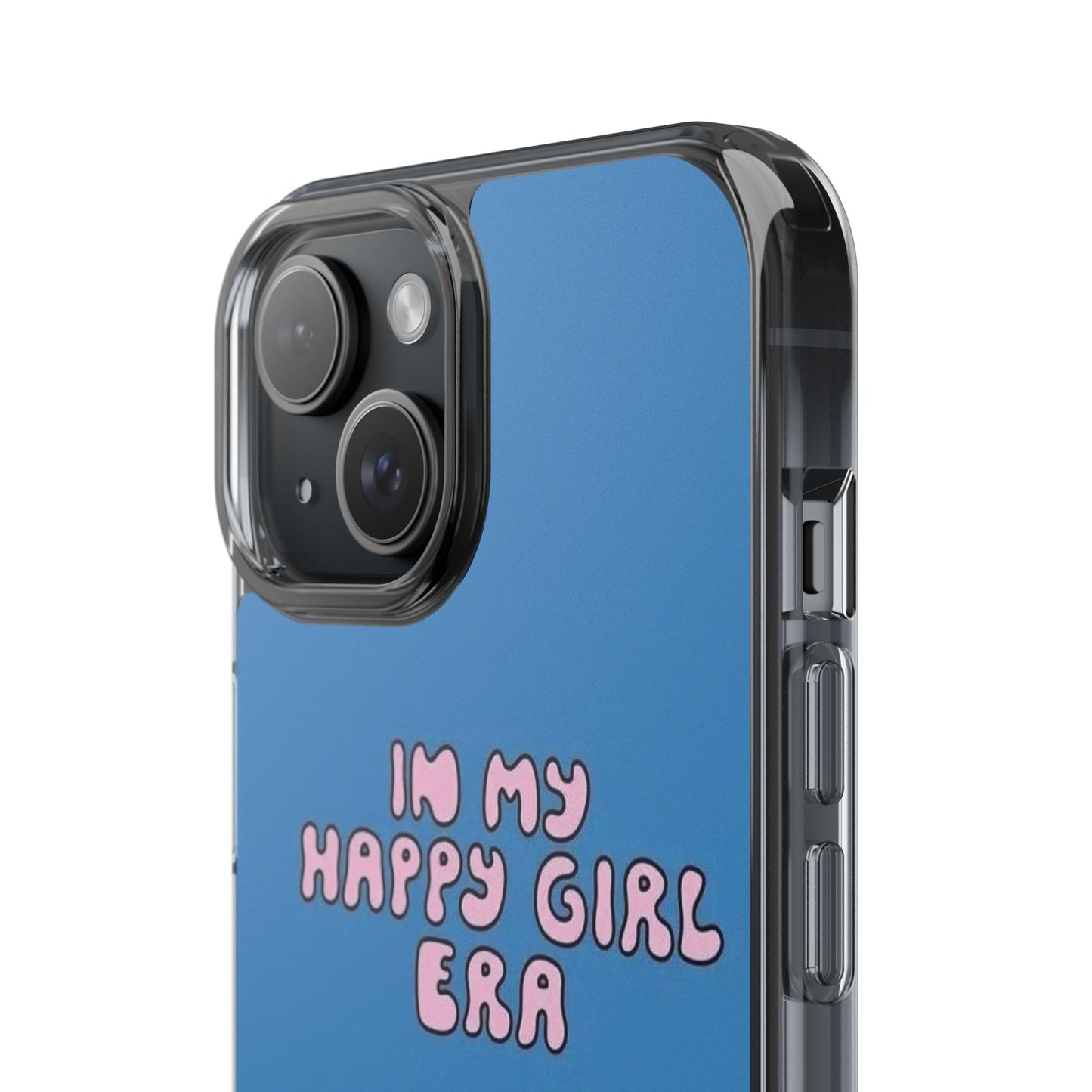 Clear Impact-Resistant Phone Case — “I’m My Happy Girl Era” Cute Flower Design
