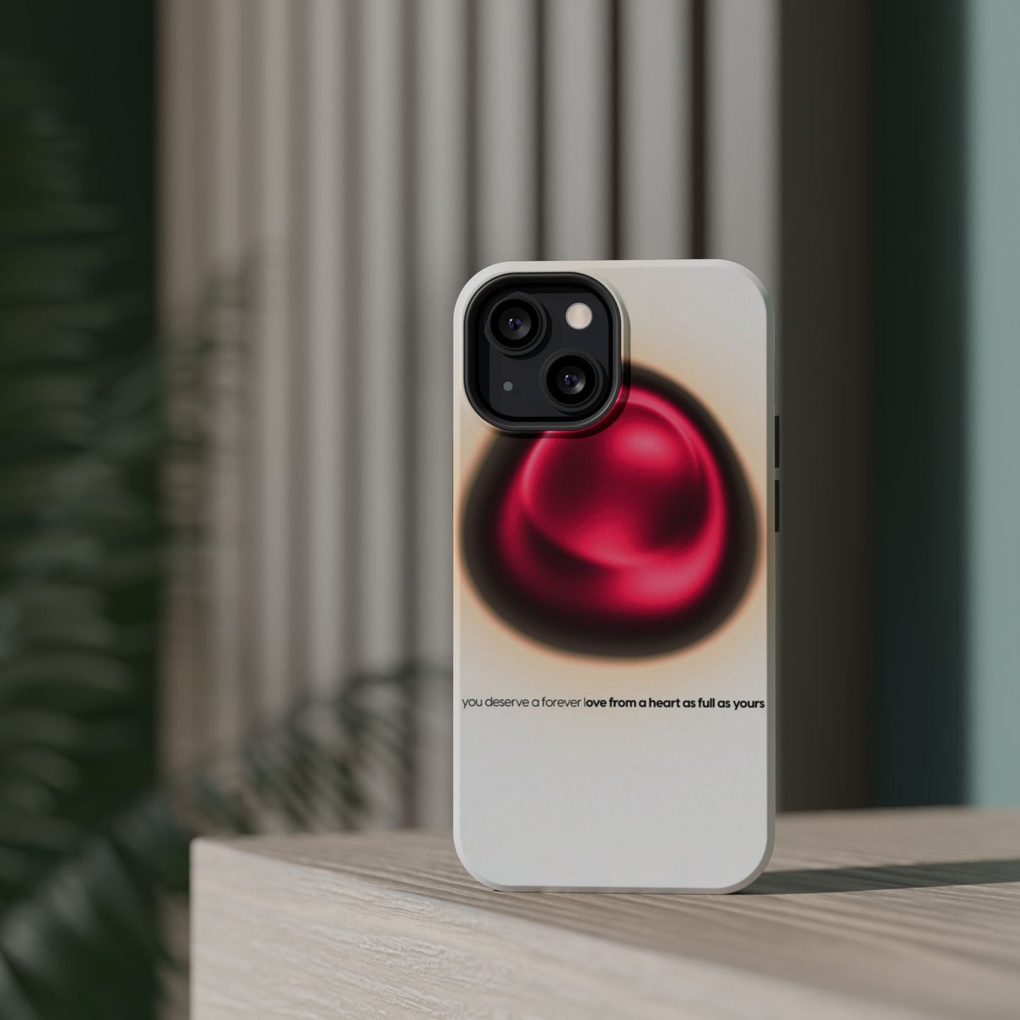 Protective Phone Case — Red Pearl Heart Design with 'You deserve a forever love' Text