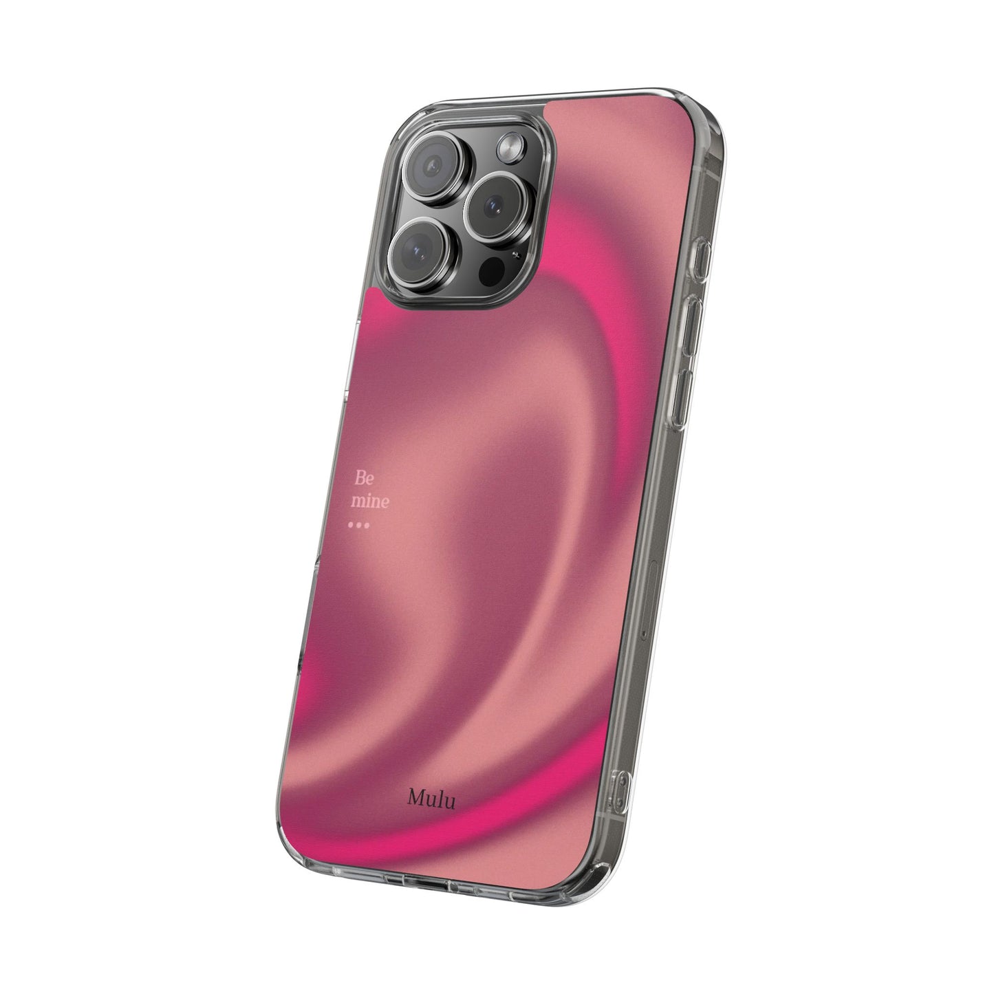 Clear Impact Phone Case — Pink Satin Swirl "Be mine" Design